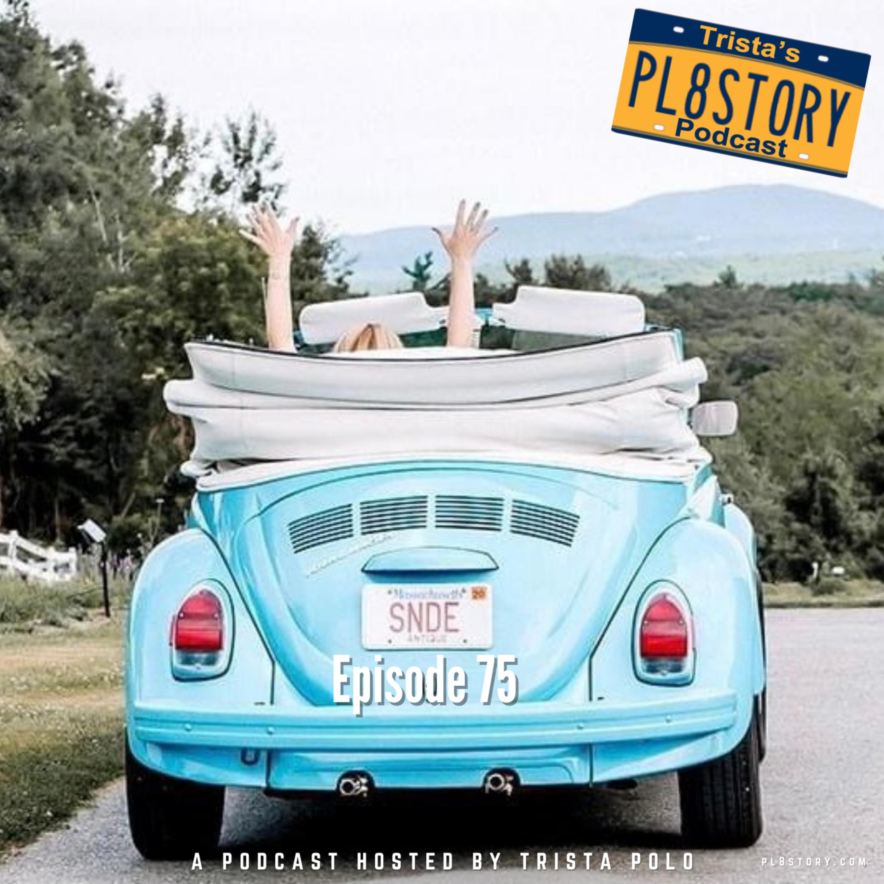 Trista\'s PL8STORY (Plate Story) Podcast