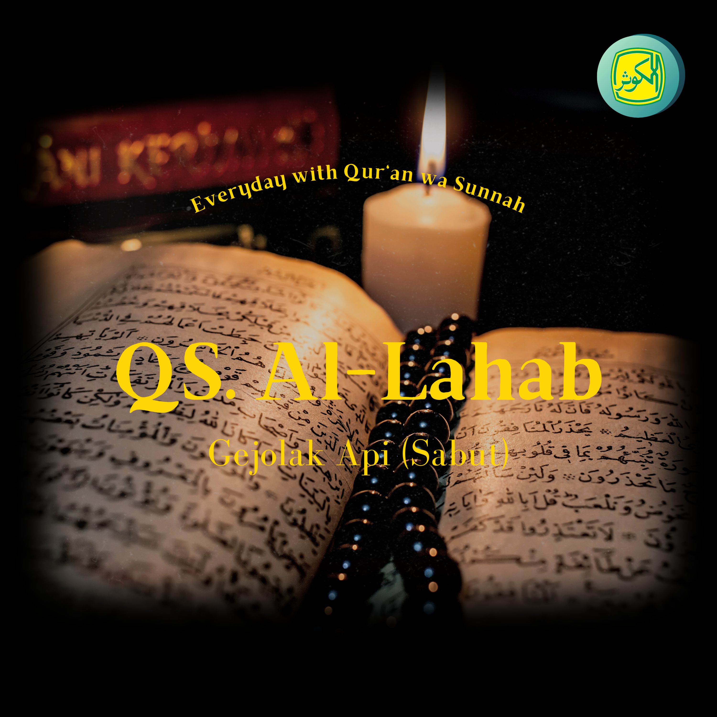 QS. Al-Lahab | Everyday with Qur'an wa Sunnah episode artwork