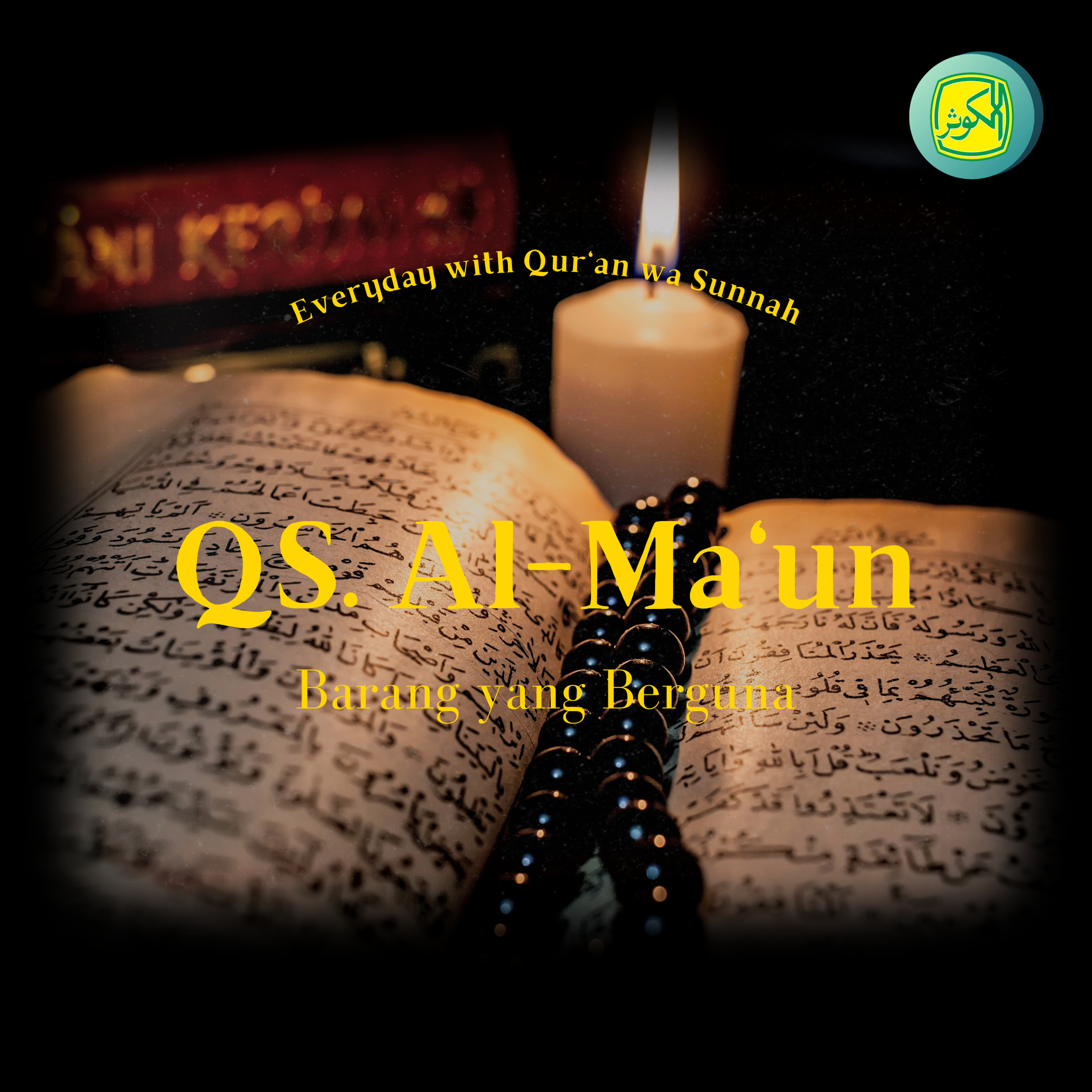 QS. Al-Ma'un | Everyday with Qur'an wa Sunnah episode artwork