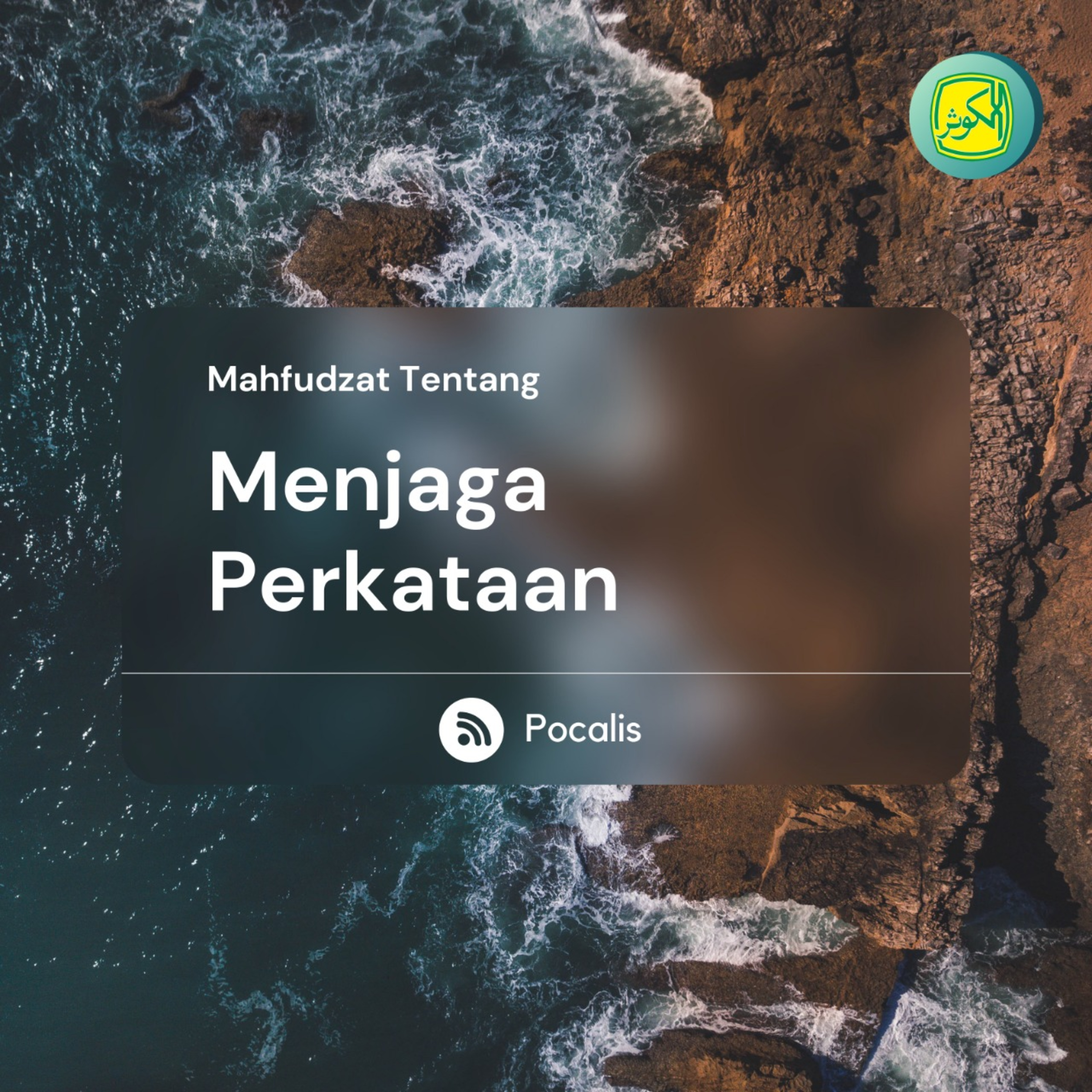 Menjaga Perkataan | Mahfudzot episode artwork