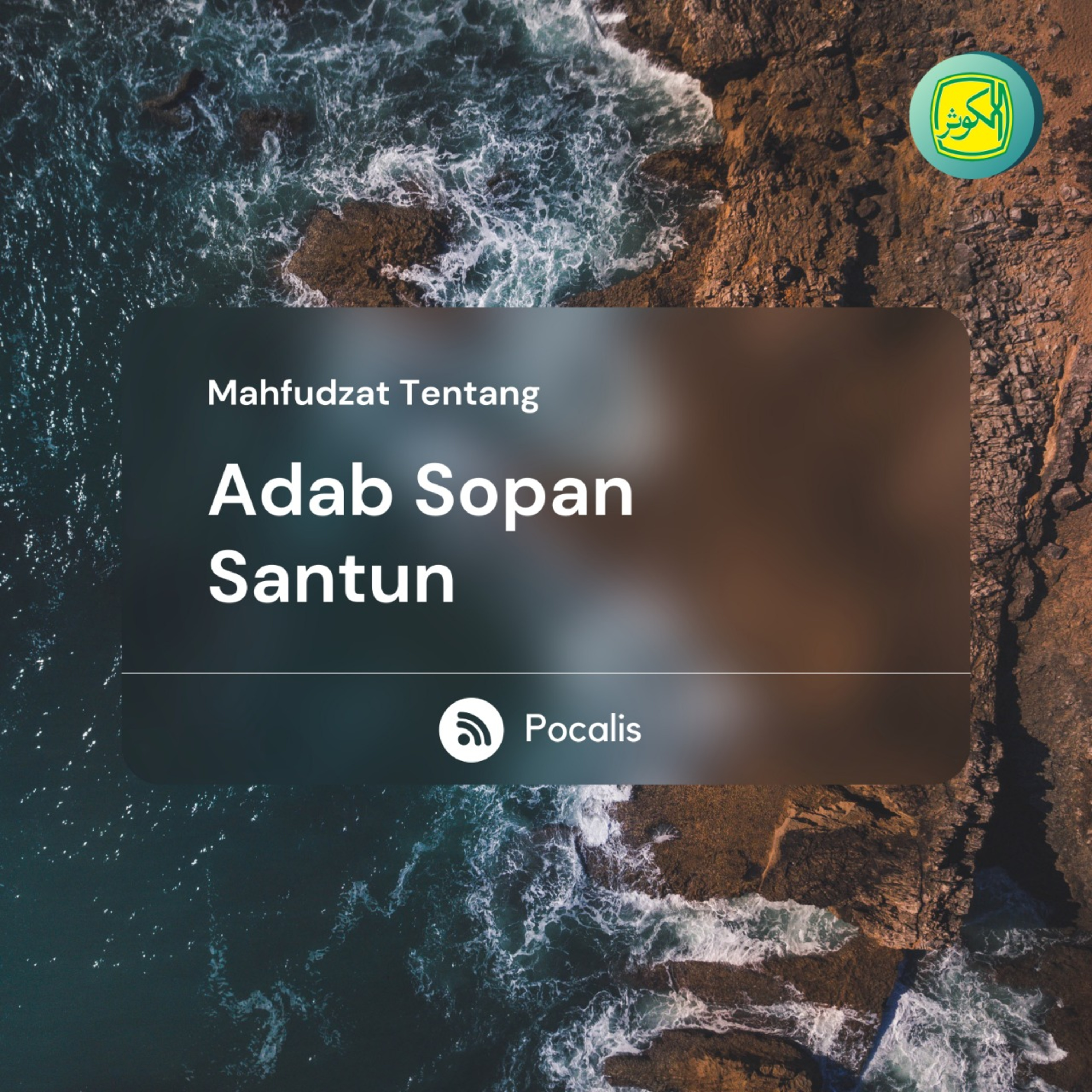 Adab Sopan Santun | Mahfudzot episode artwork
