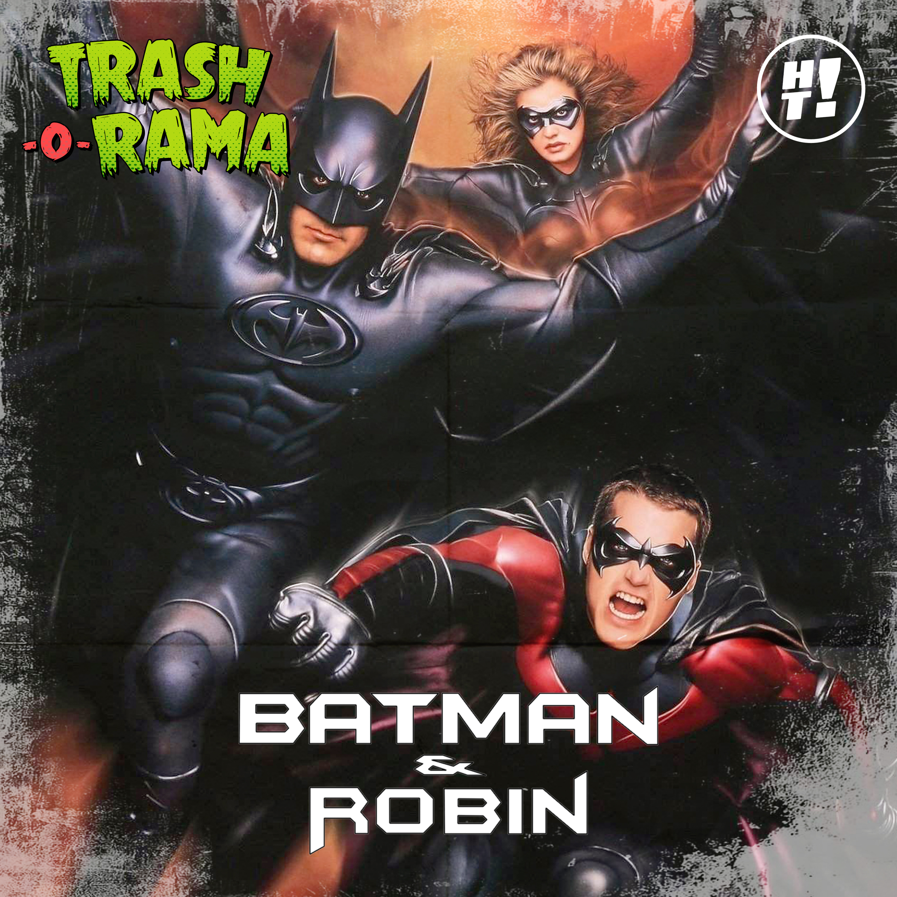 Trash-O-Rama: Batman & Robin