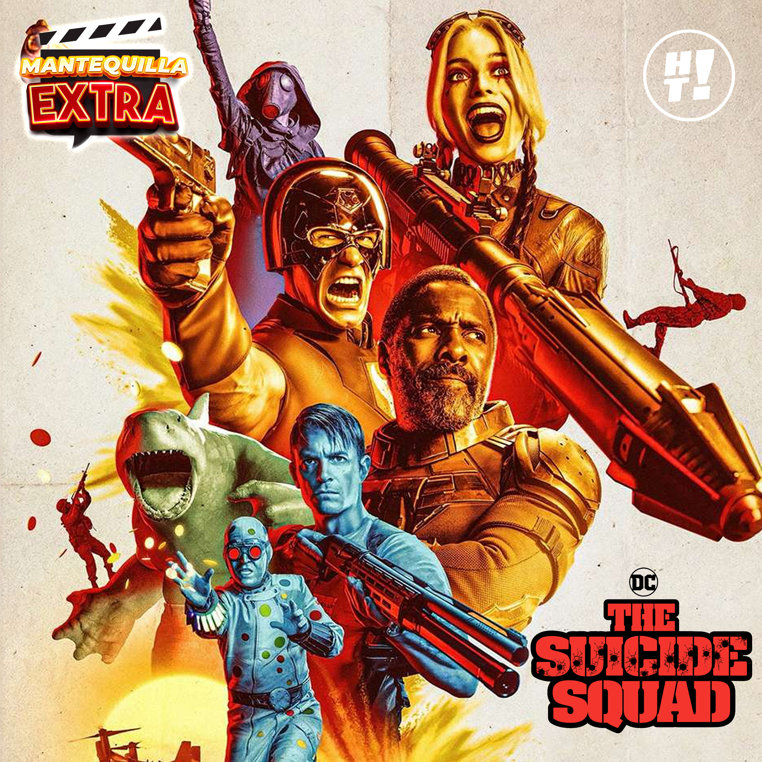 Mantequilla Extra: The Suicide Squad