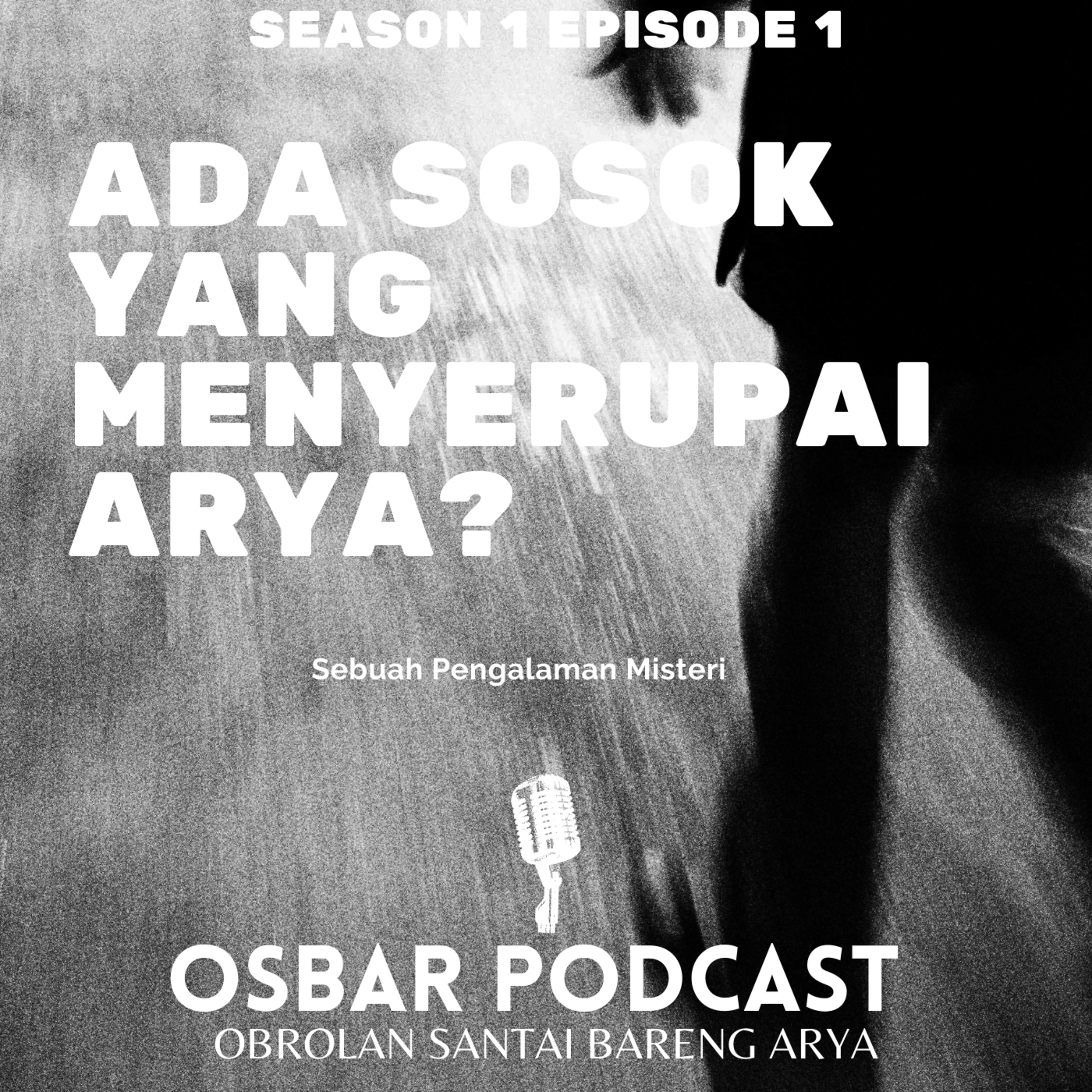 OSBAR (Obrolan Santai Bareng Arya)