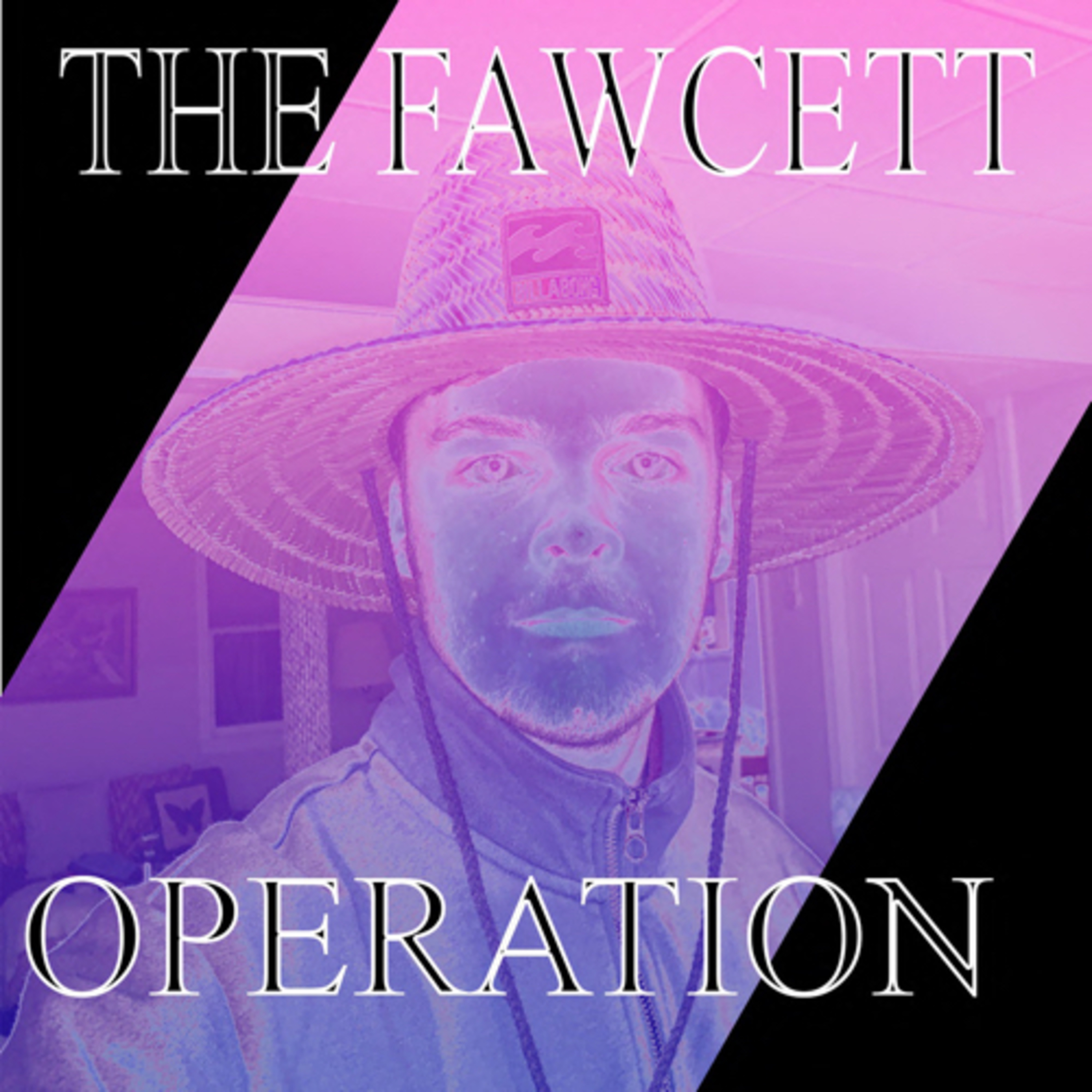 The Fawcett Operation