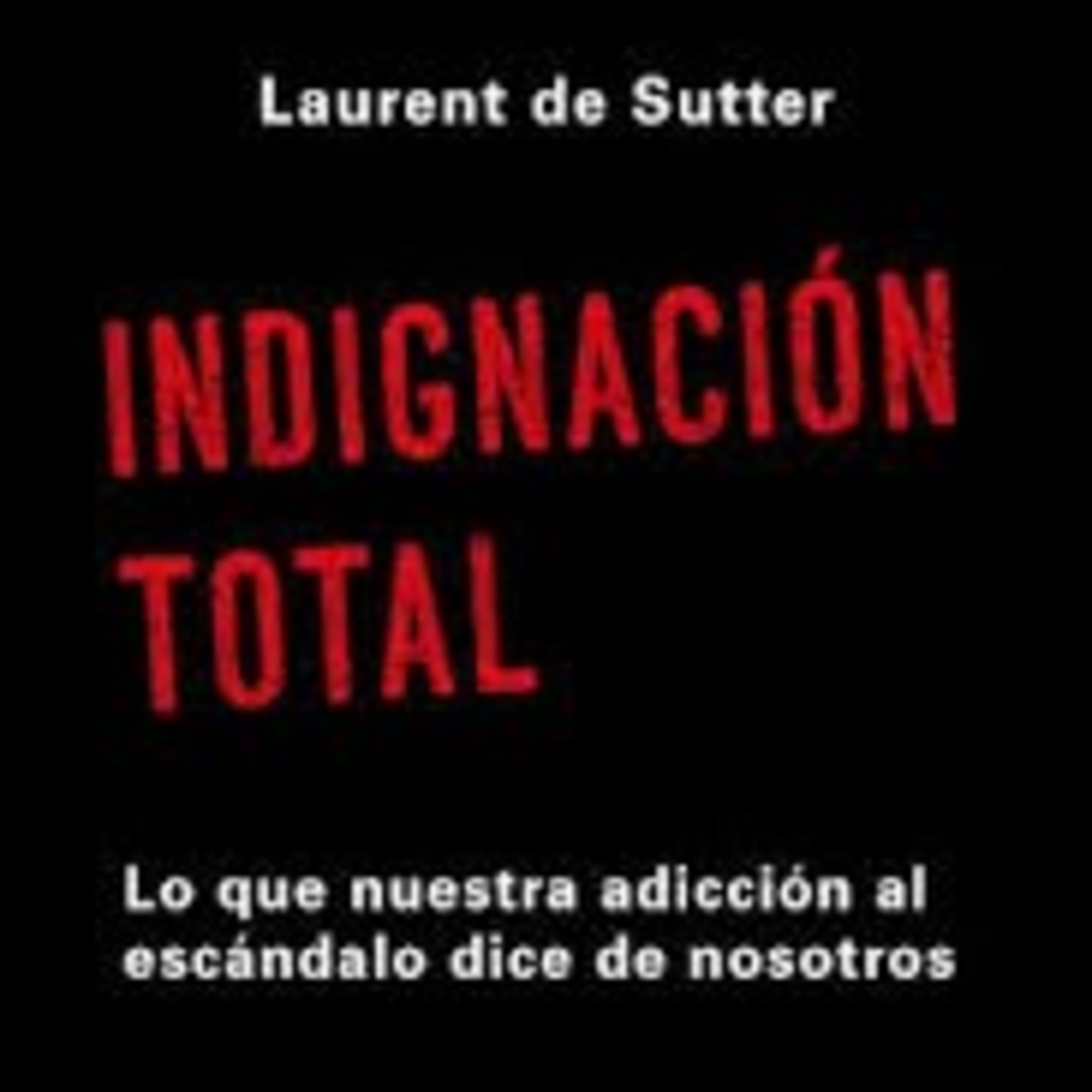 Indignación total. Prefacio episode artwork