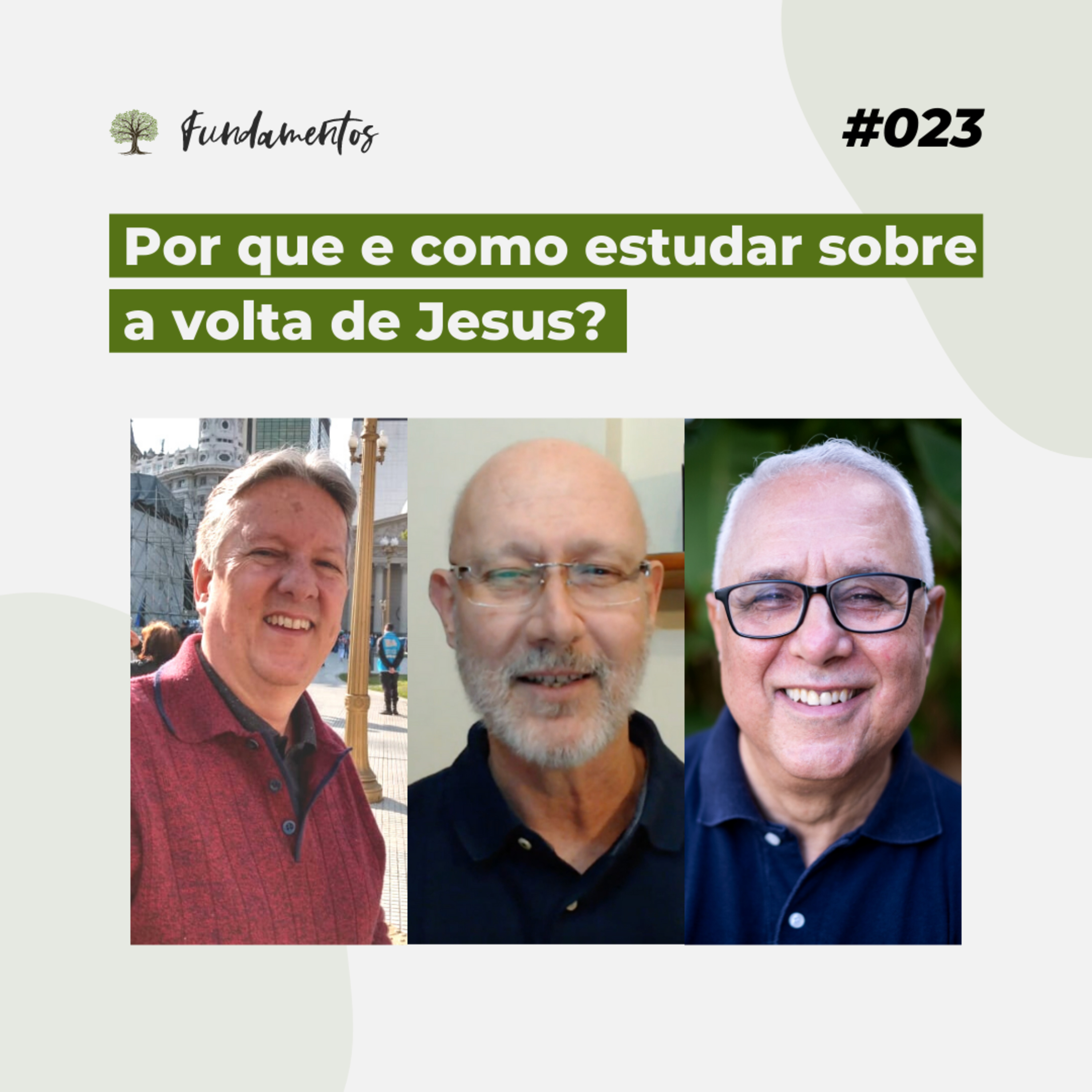 #023 - Por que e como estudar sobre a vinda de Jesus? - Versão resumida episode artwork