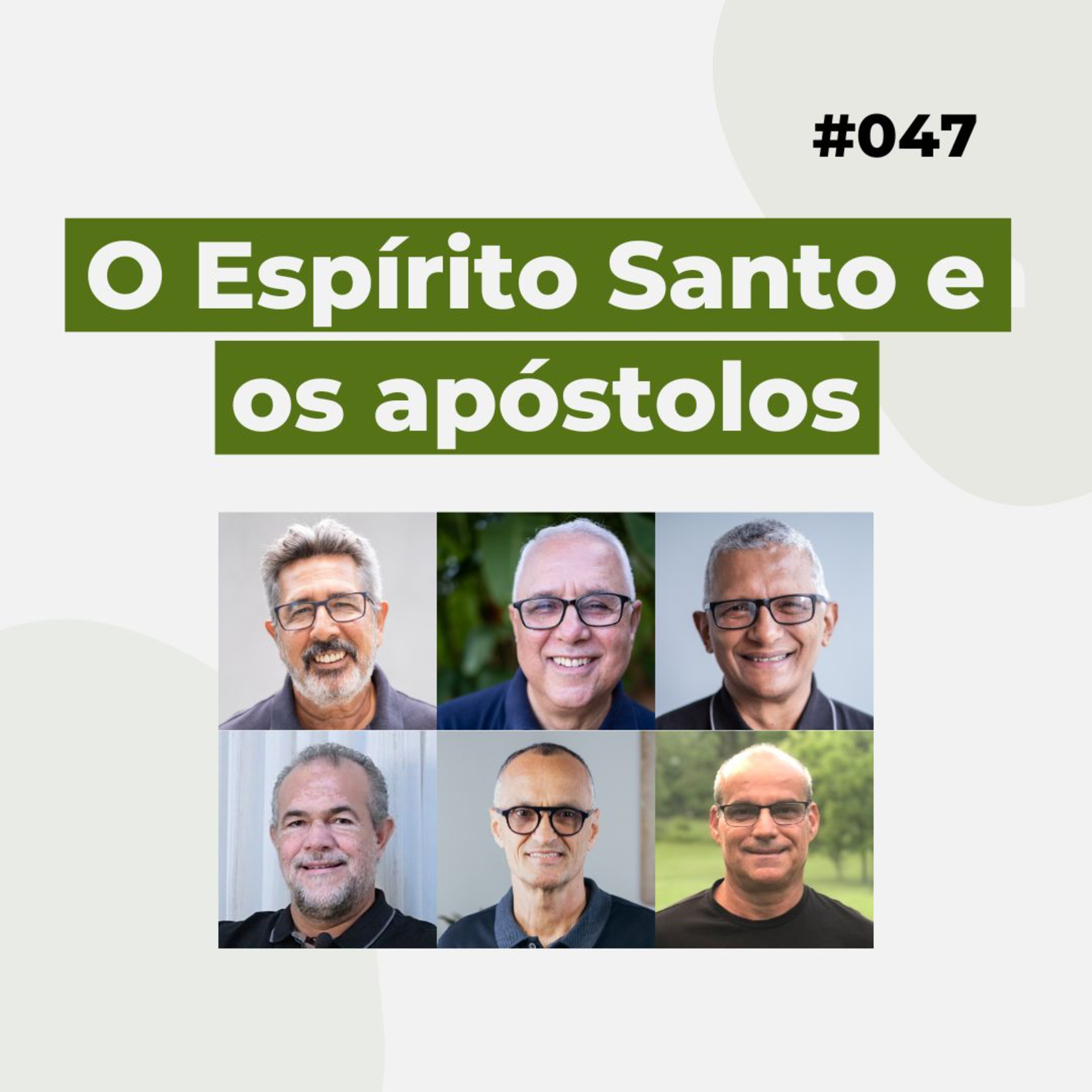 #047 - O Espírito Santo e os apóstolos - Live completa - Fundamentos episode artwork
