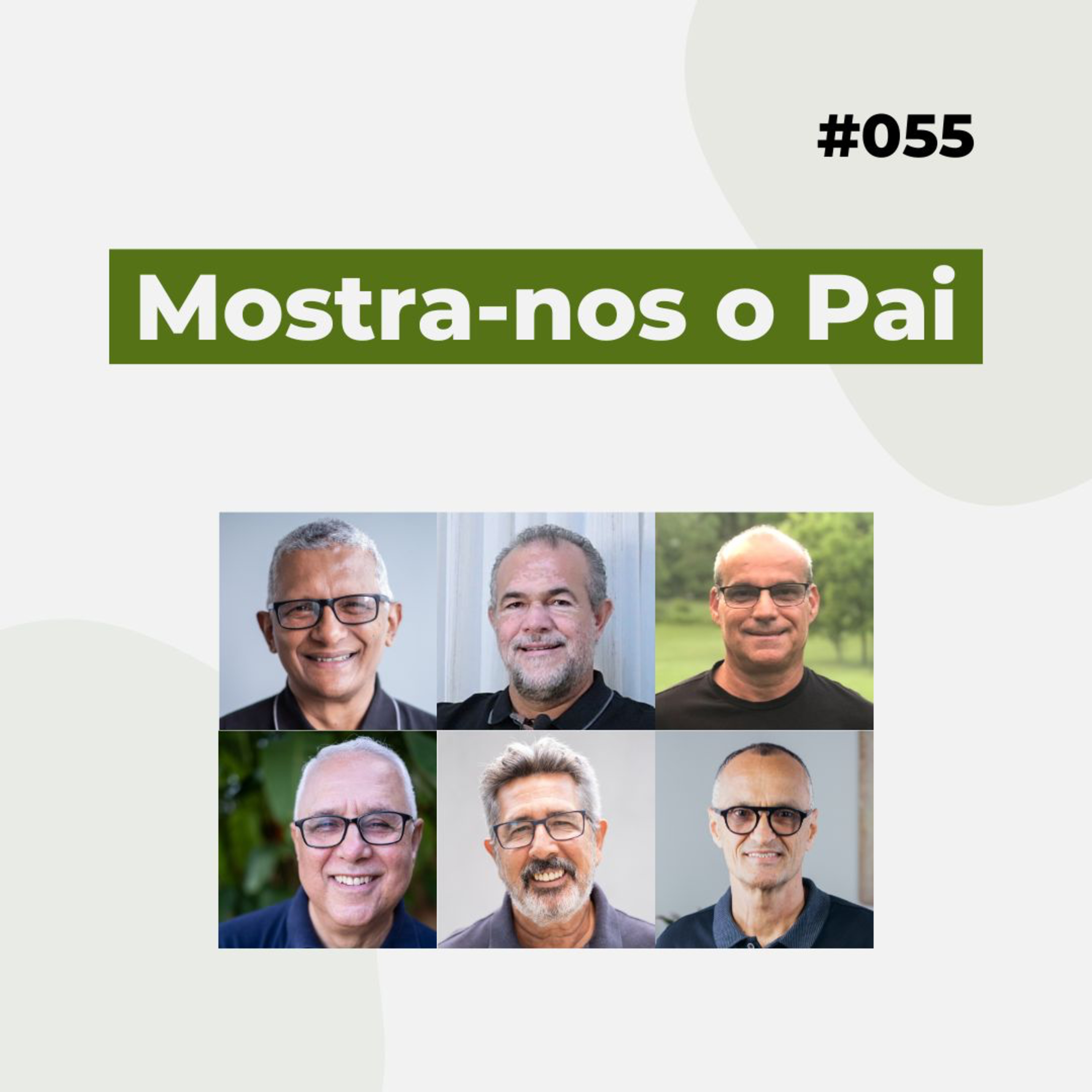 #055 - Mostra-nos o Pai - Live completa  episode artwork