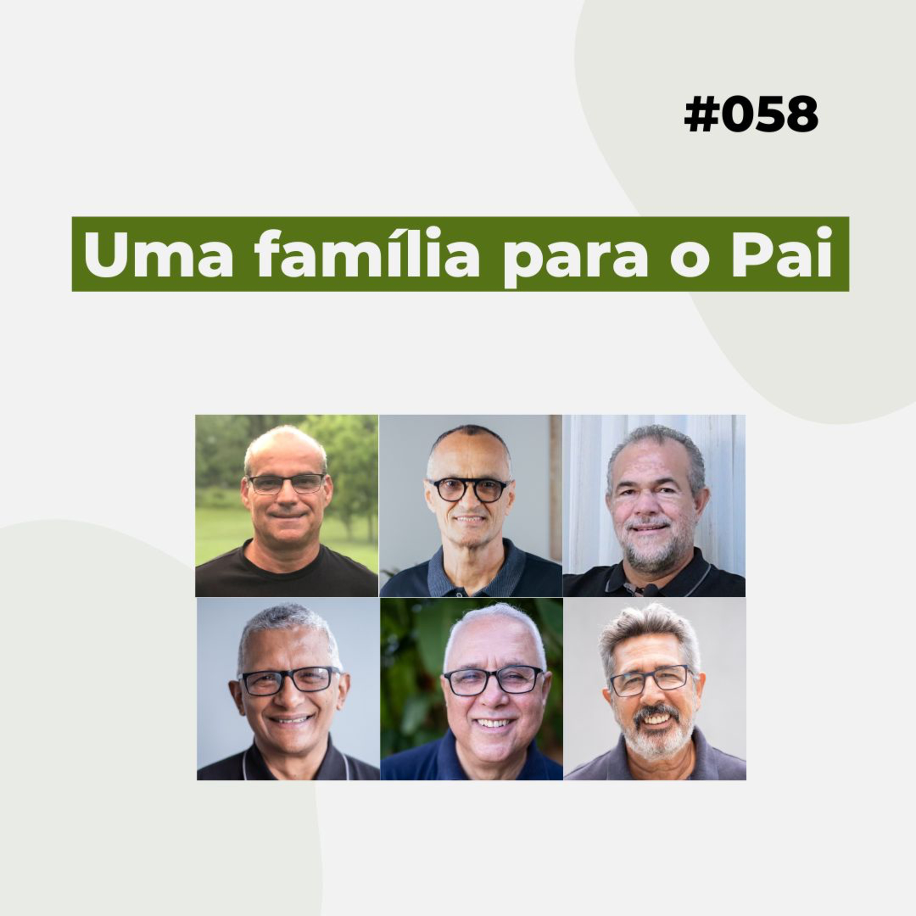 #058 - Uma família para o Pai - Live completa episode artwork