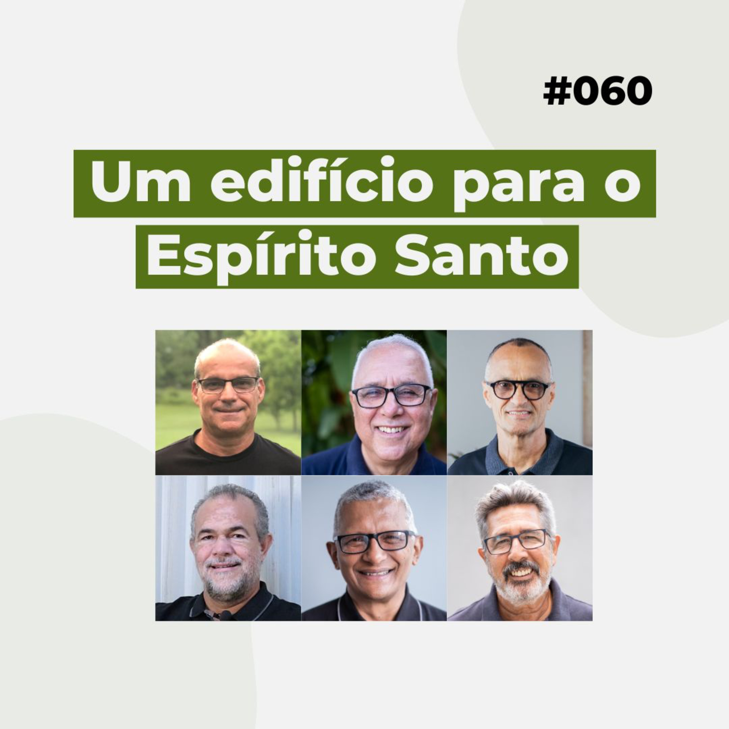#060 - Um edifício para o Espírito Santo - Live completa episode artwork
