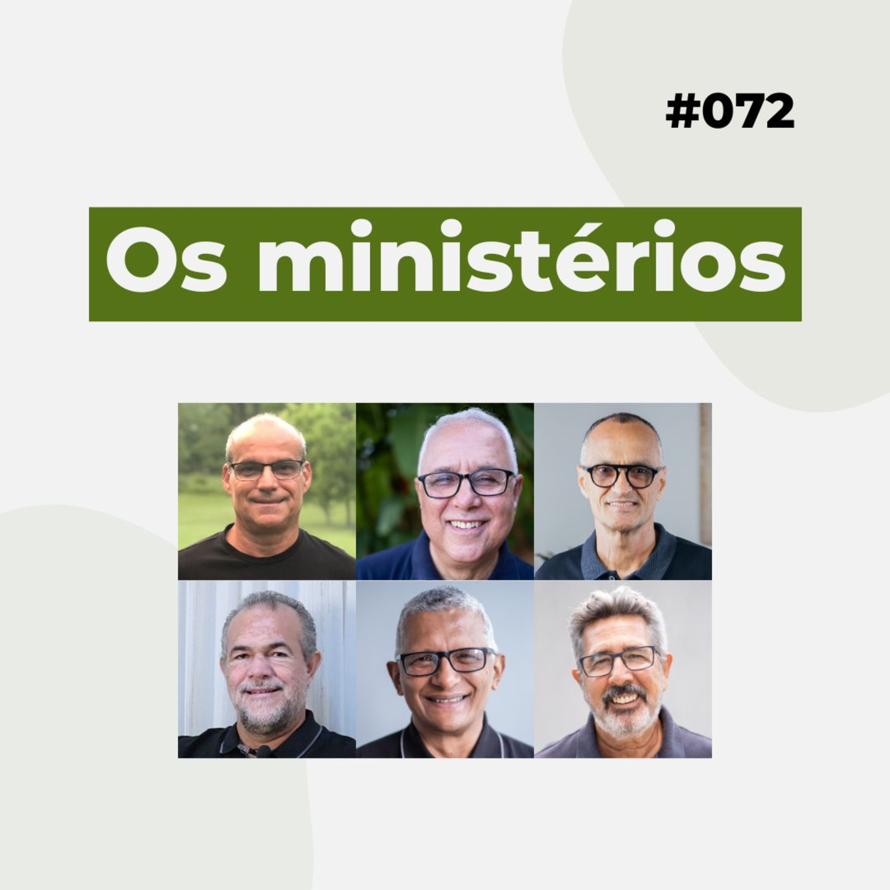 #072 - Os ministérios - Live completa