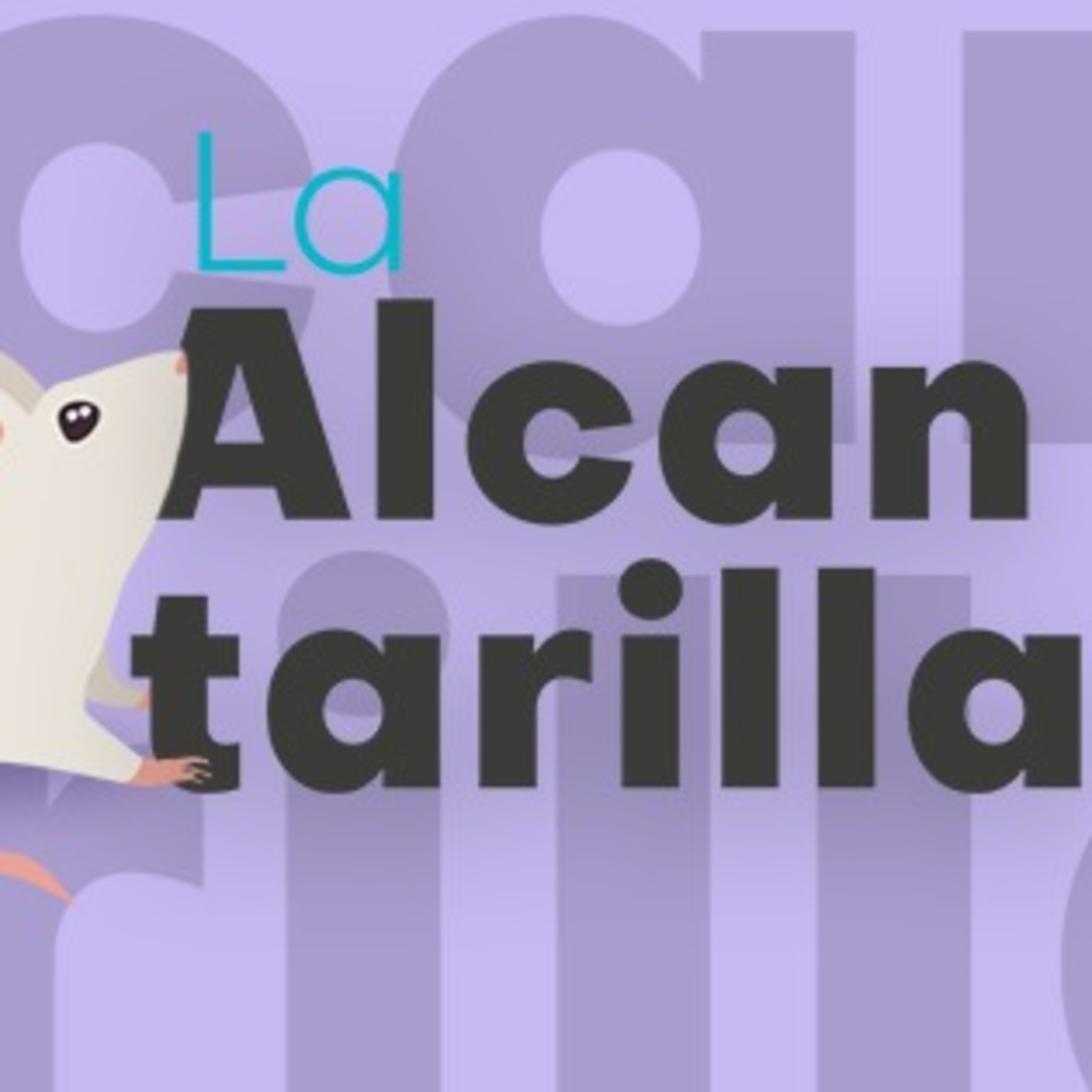 La Alcantarilla Podcast