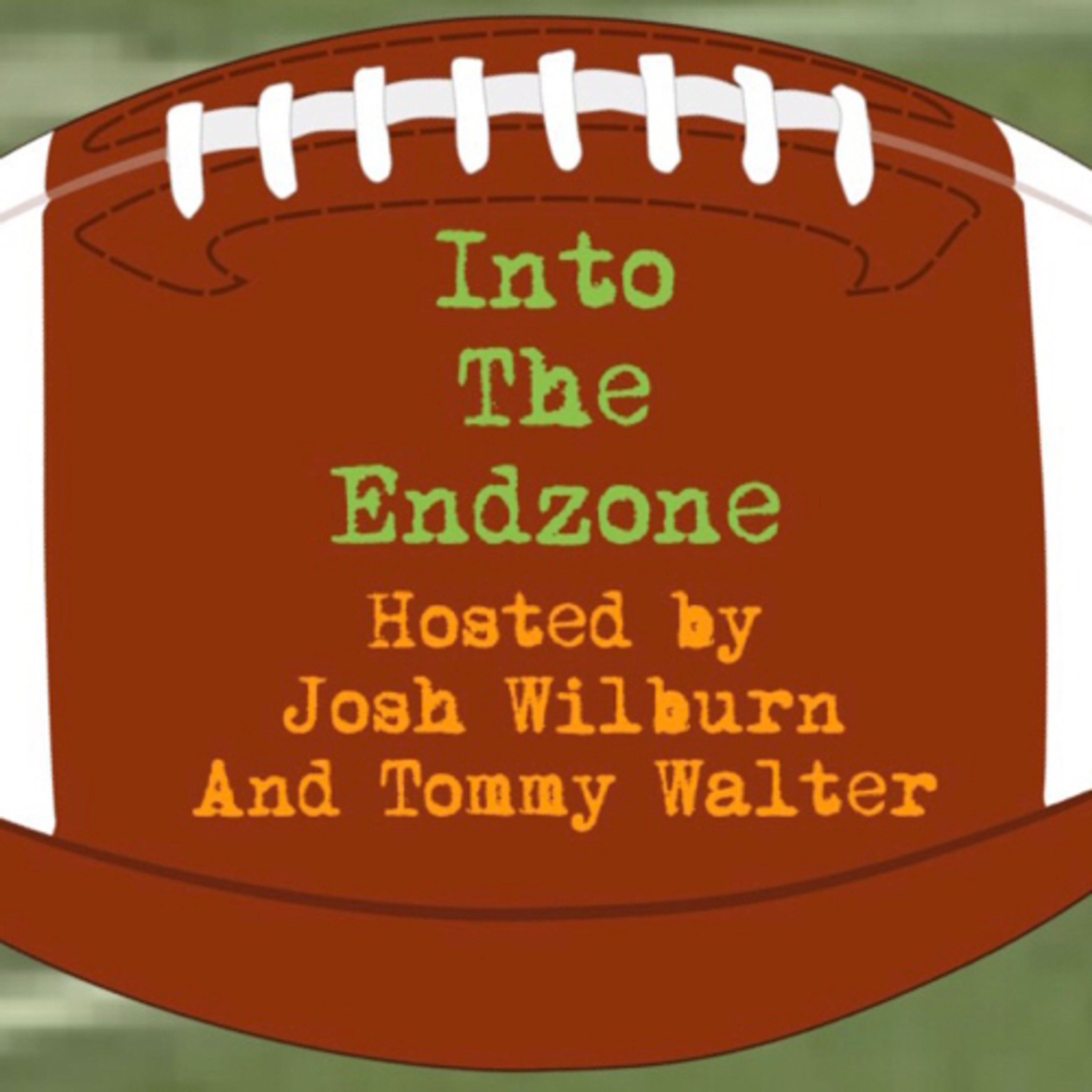 Into the EndZone 2019 Week 9