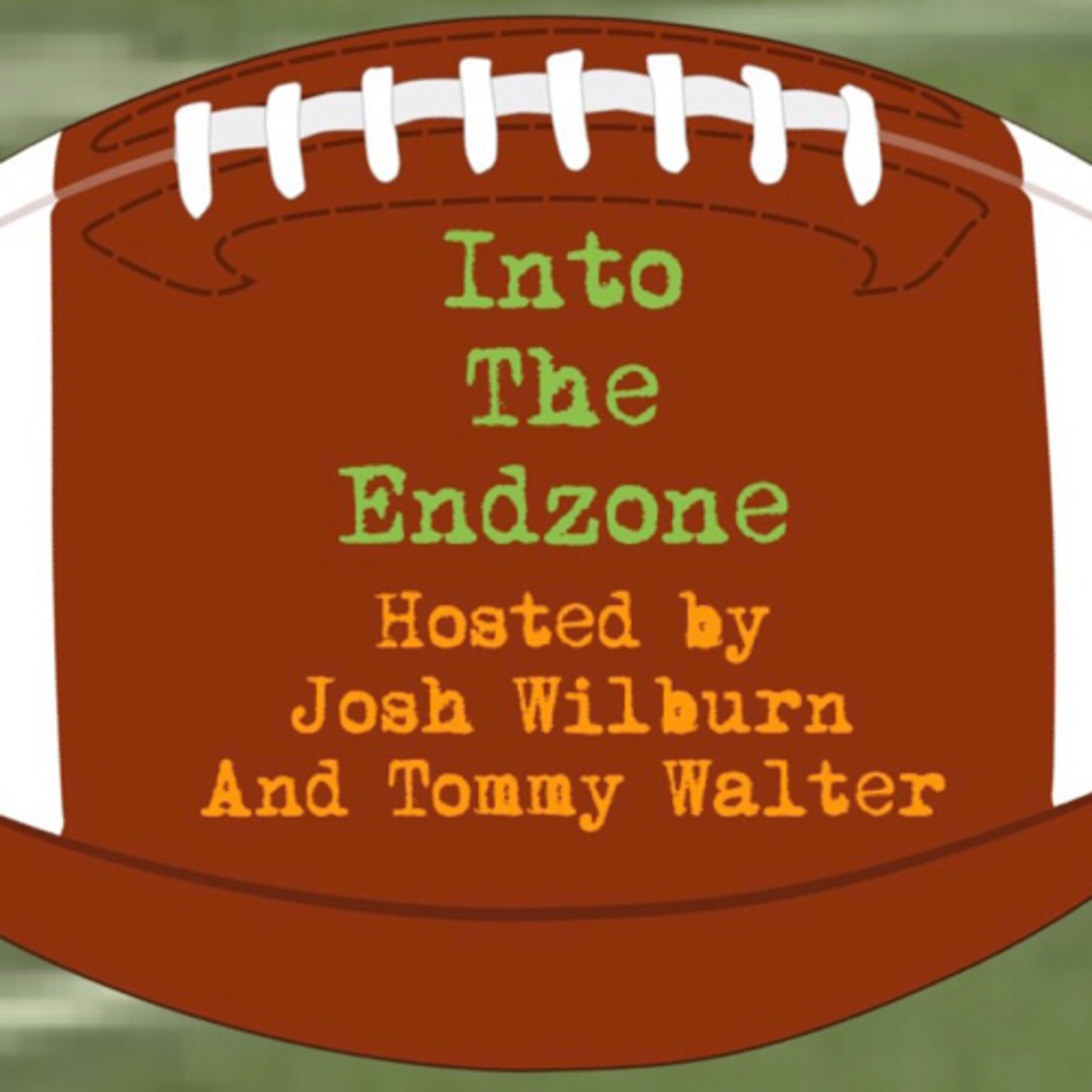 Into The EndZone 2019 Week 10