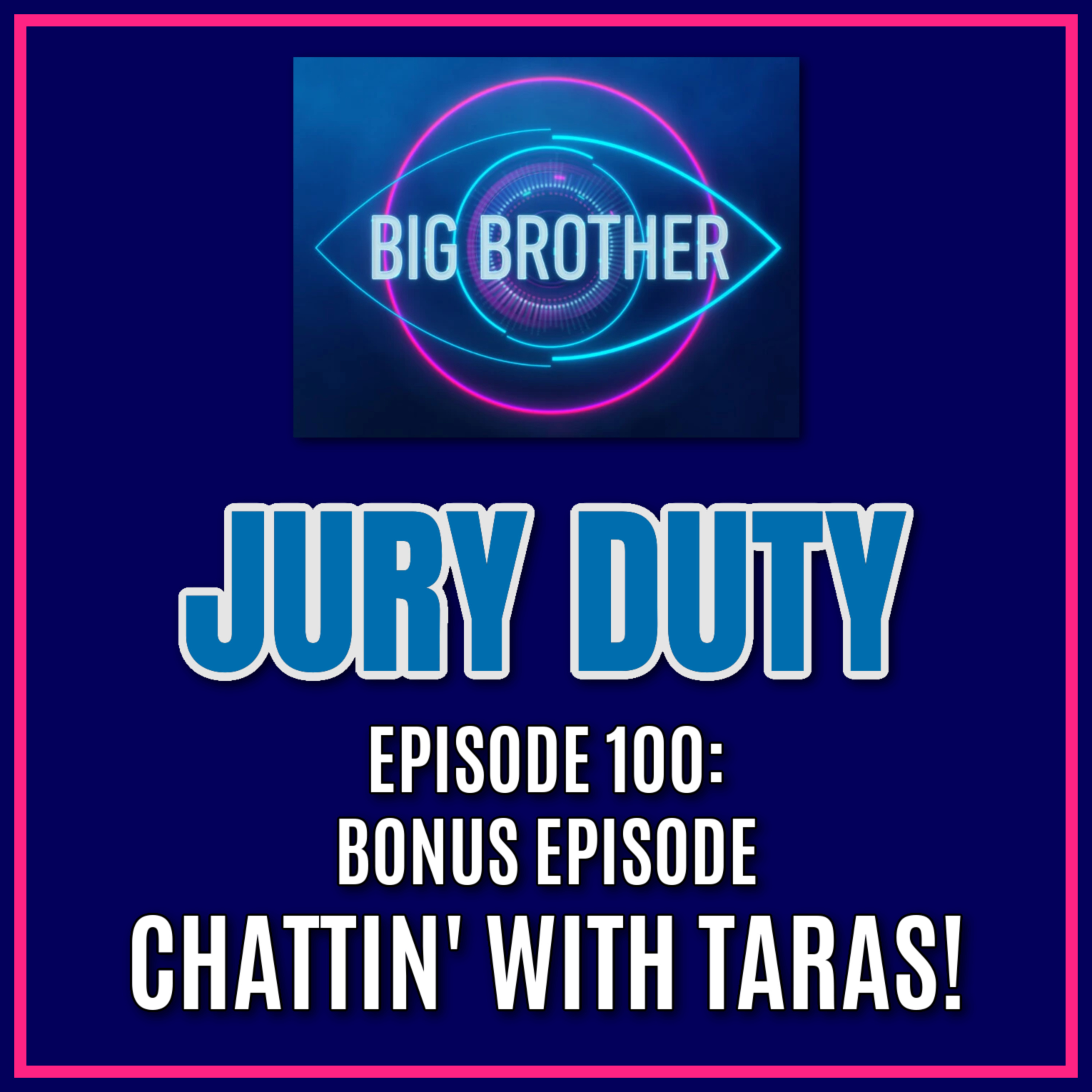Episode 100: Chattin' with TARAS! #BBAU Big Brother Australia 2022