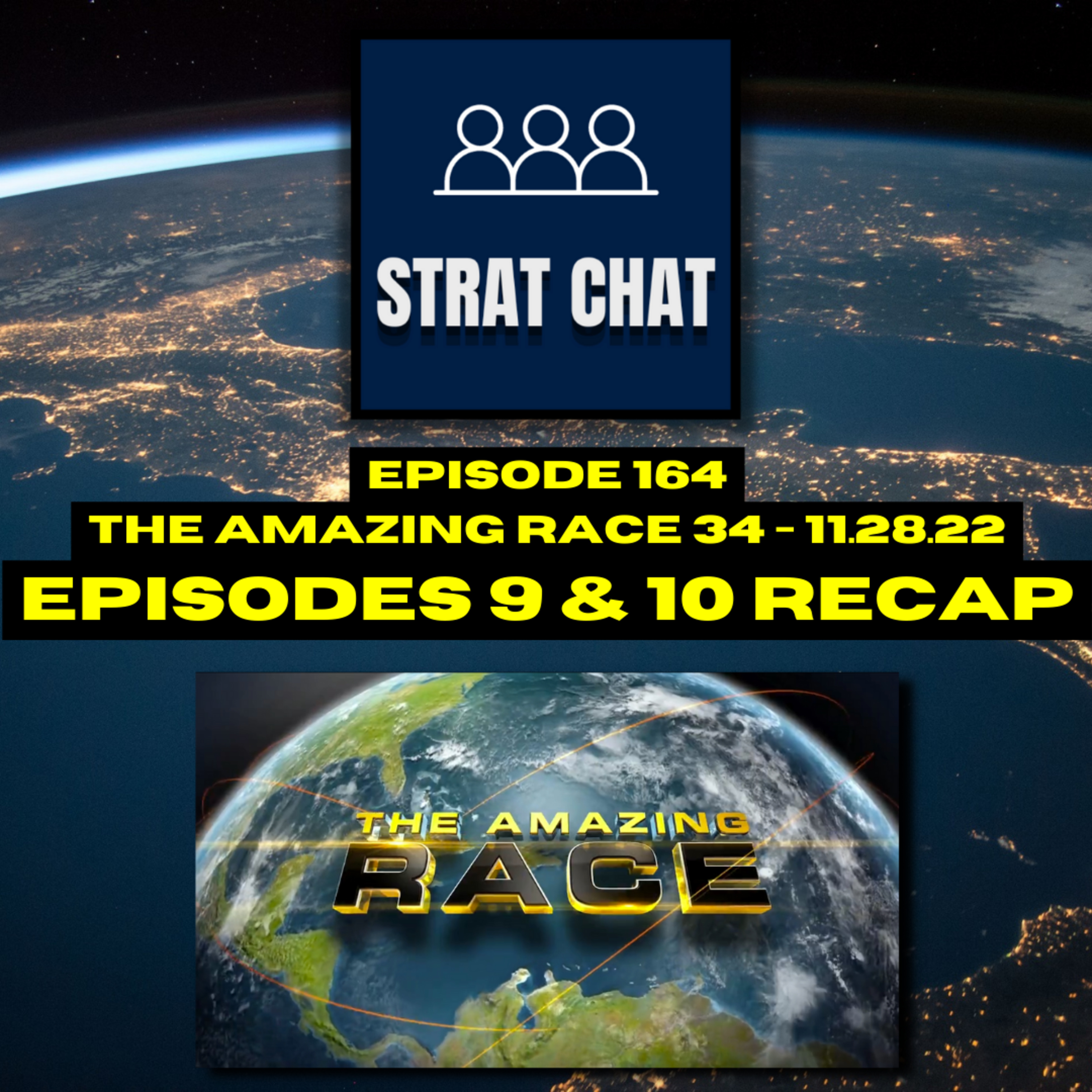 Episode 164: #TheAmazingRace Season 34 - EPISODES 9 & 10 RECAP