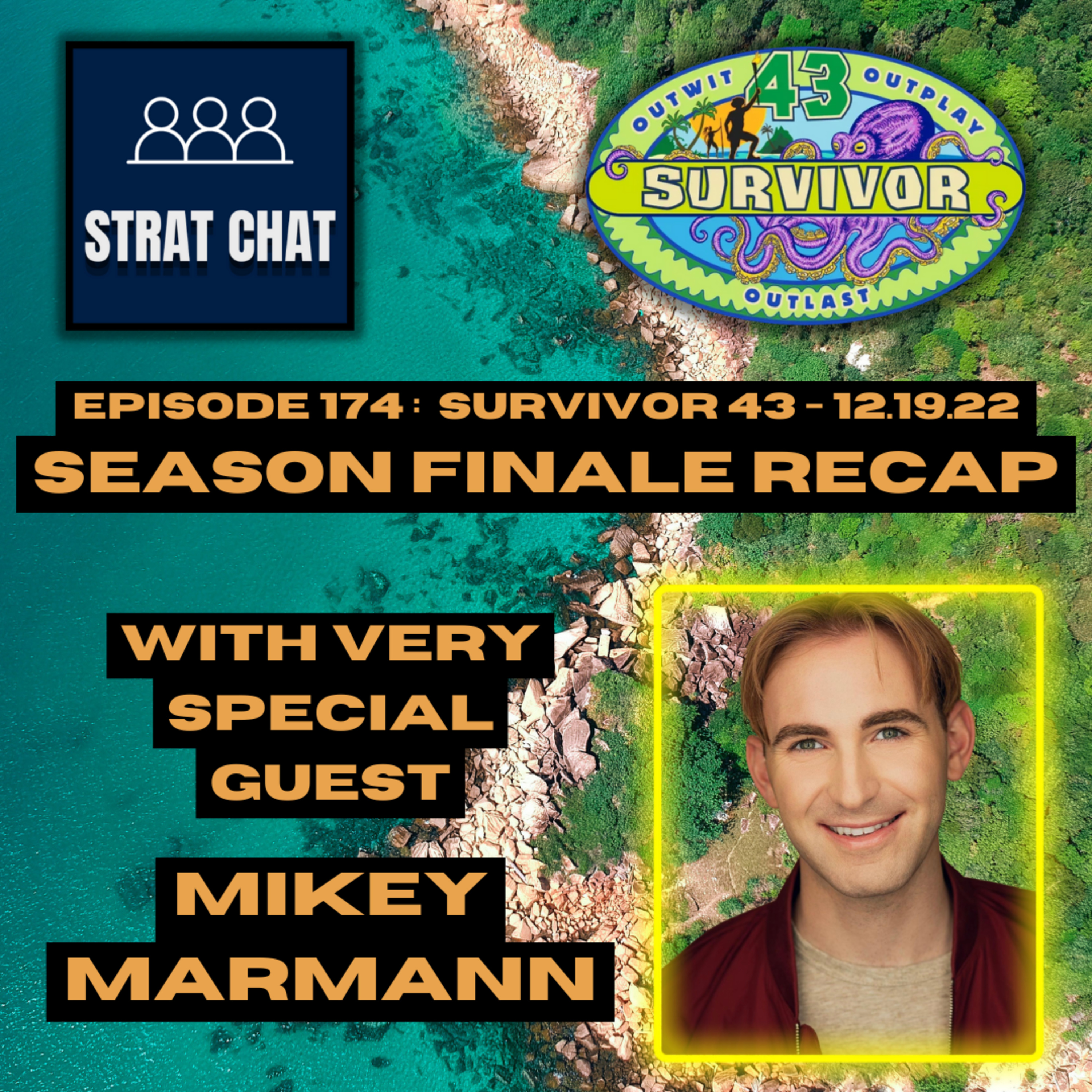 Episode 174: #Survivor43 - SEASON FINALE RECAP with Mikey Marmann