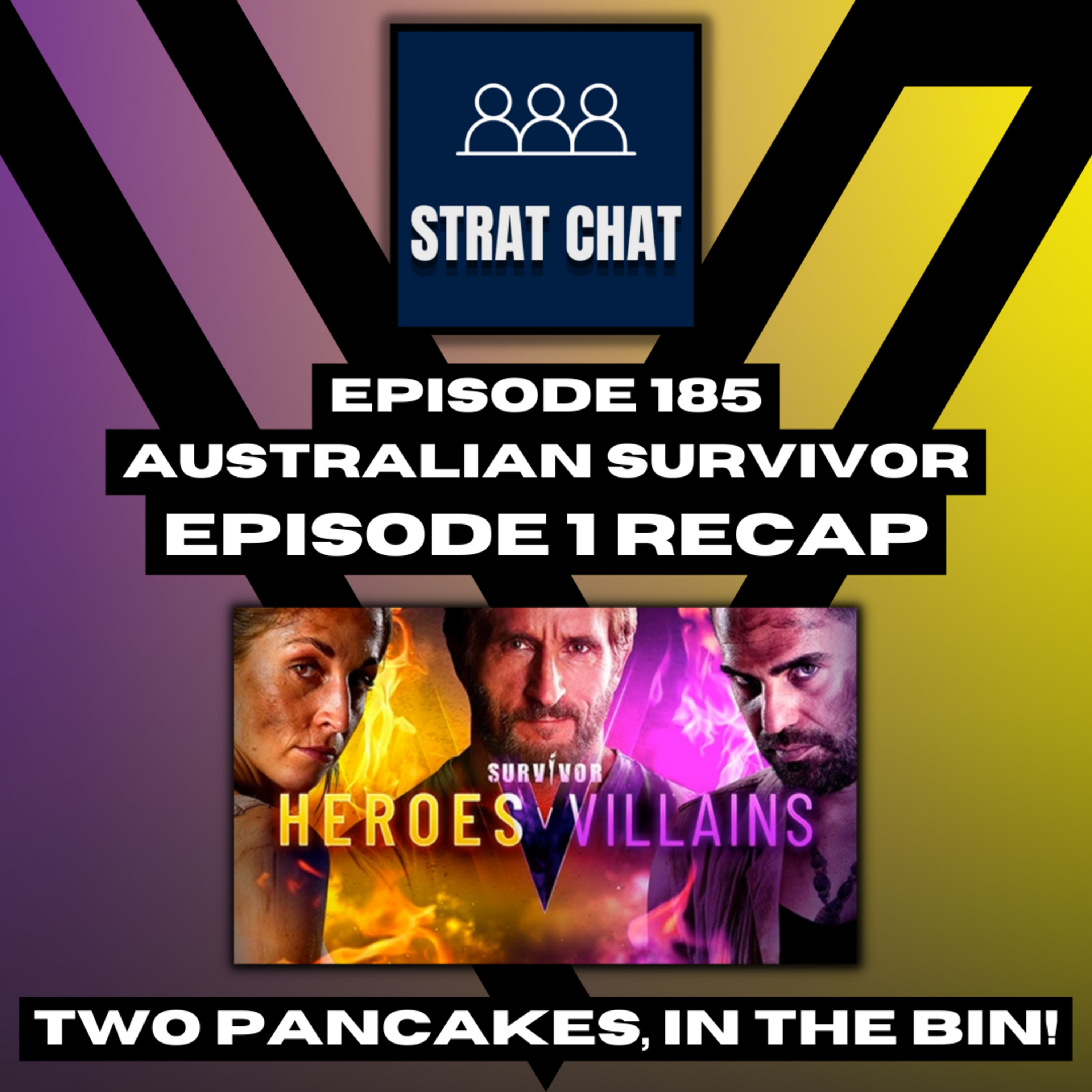 Episode 185: #SurvivorAU - TWO PANCAKES, IN THE BIN! || Australian Survivor - SEASON PREMIERE RECAP