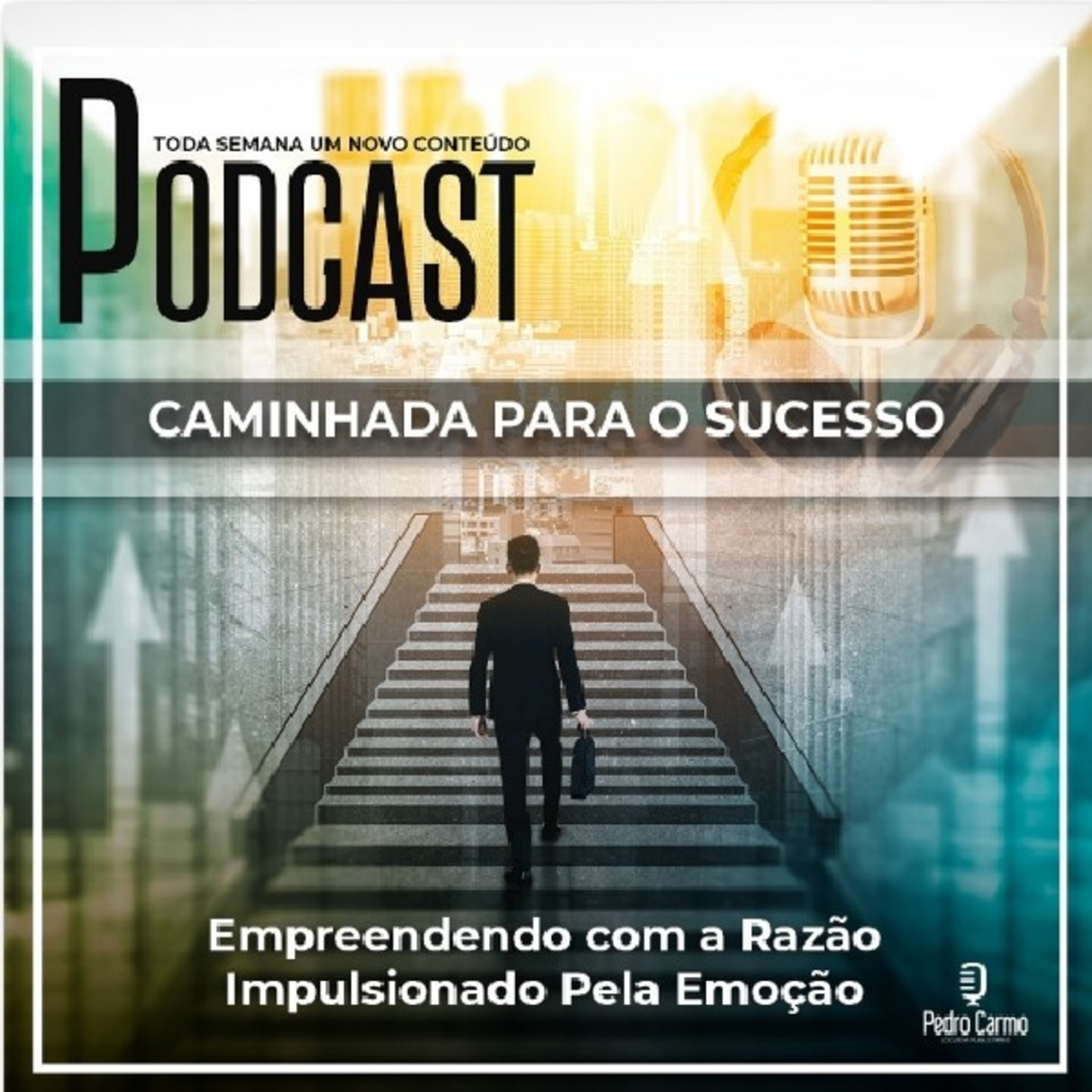 CAMINHADA PARA O SUCESSO