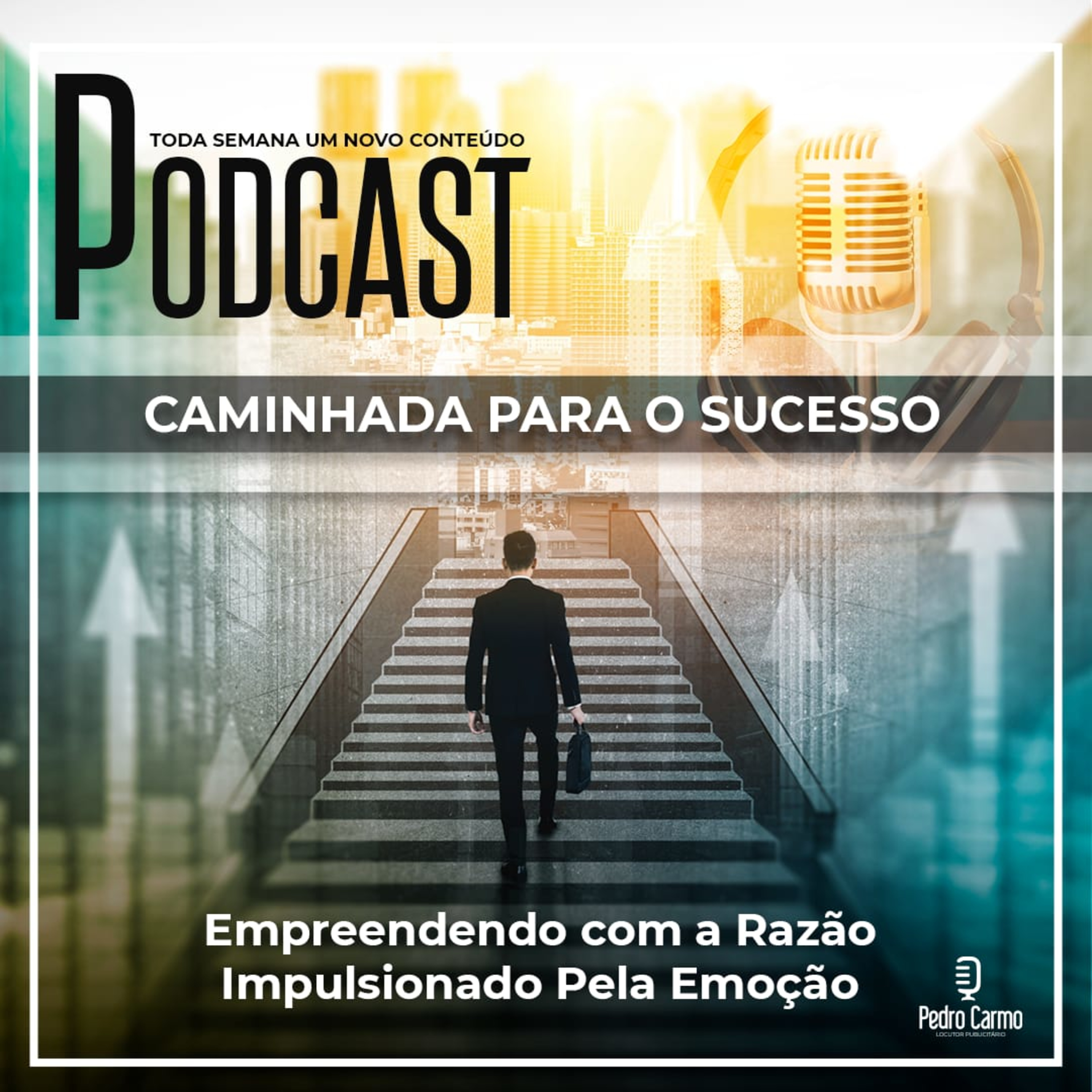CAMINHADA PARA O SUCESSO