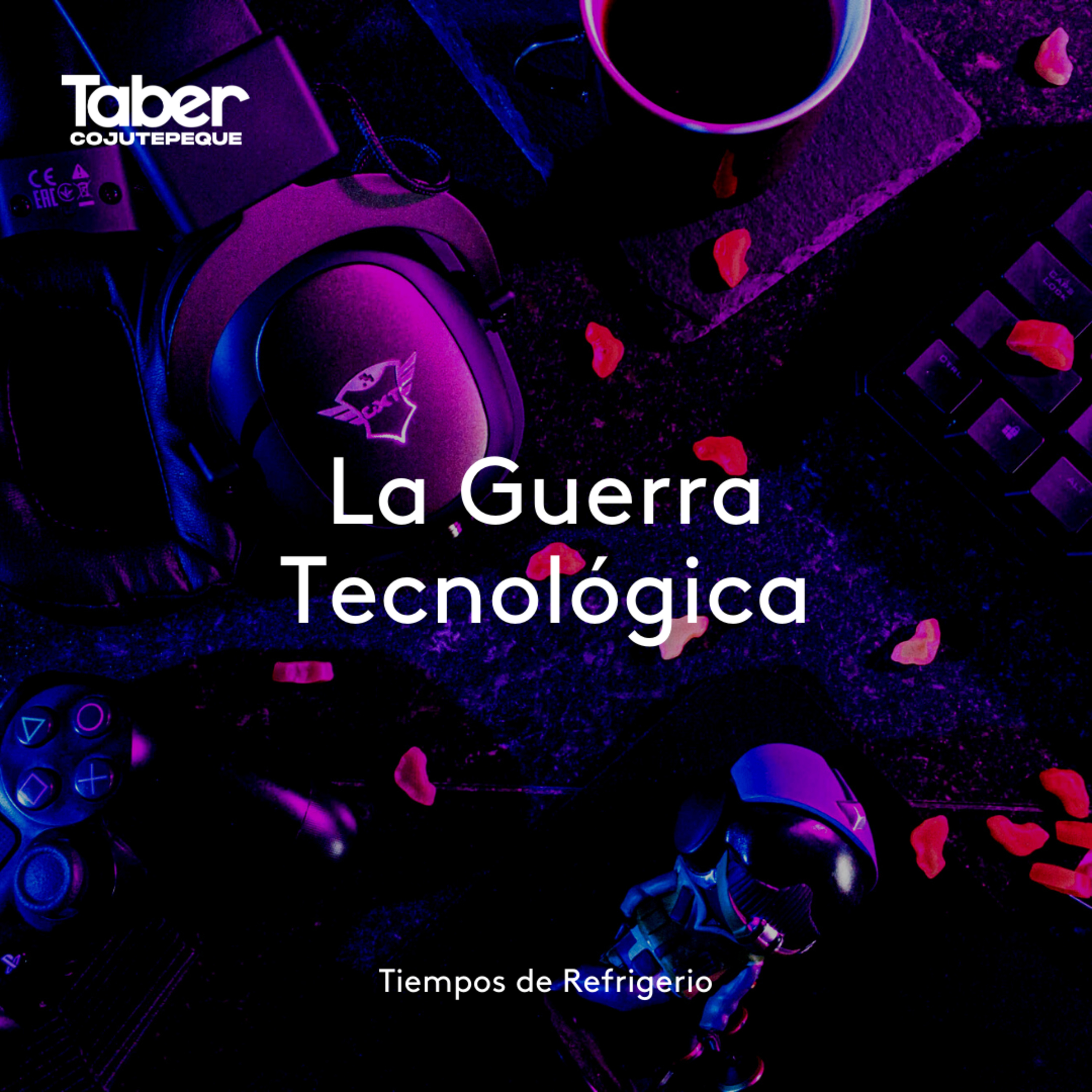 La Guerra Tecnológica episode artwork