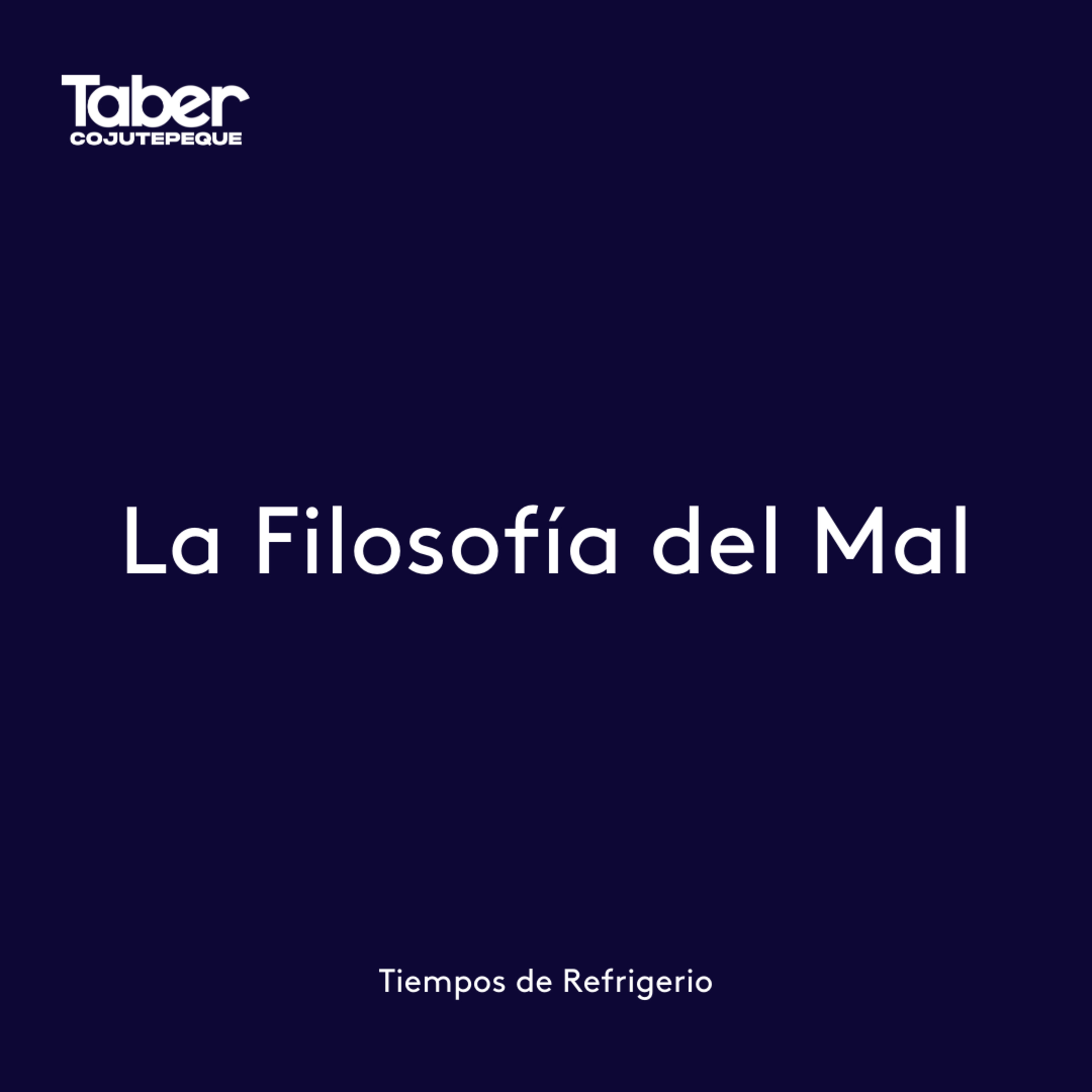 La Filosofia del Mal episode artwork
