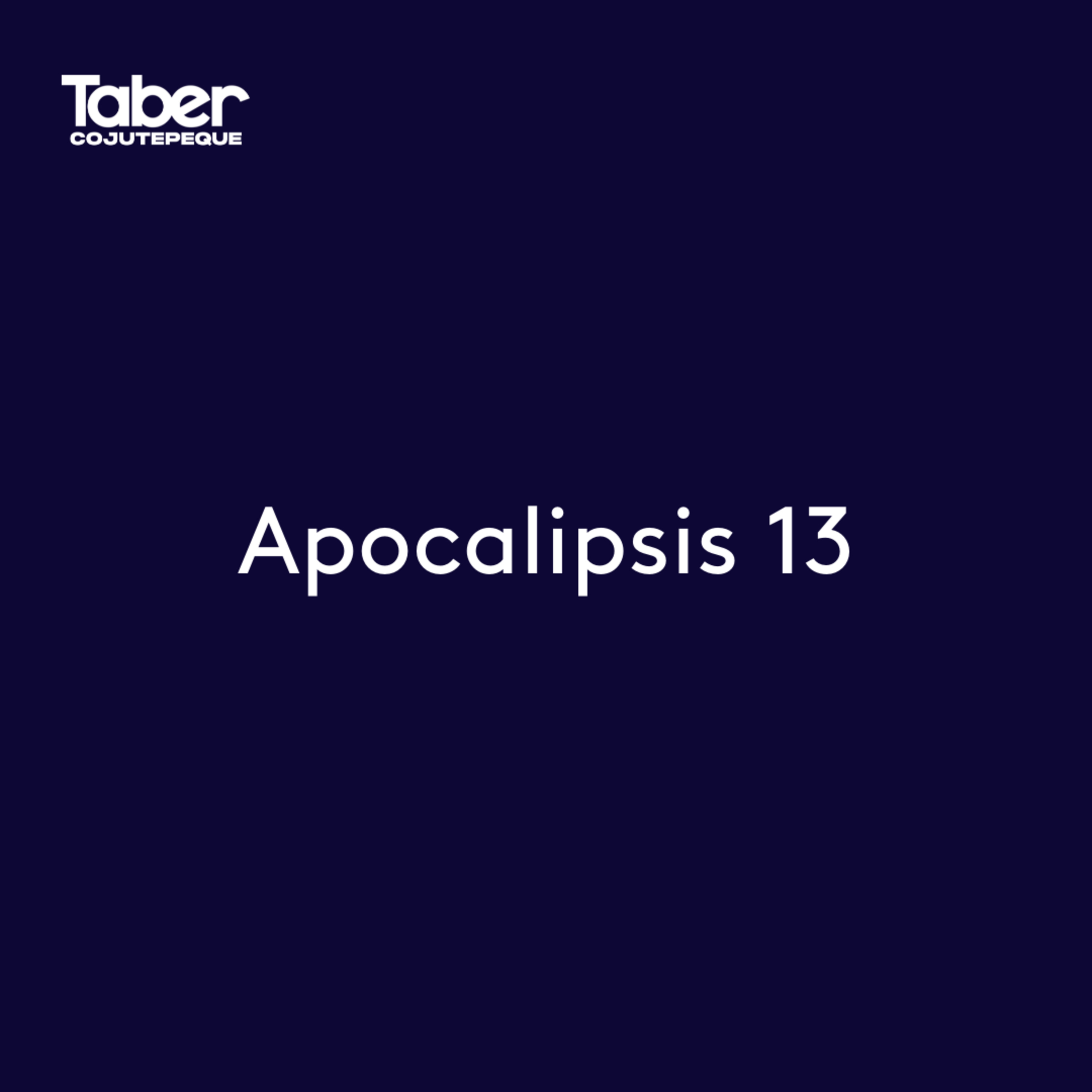 Apocalipsis 13 episode artwork
