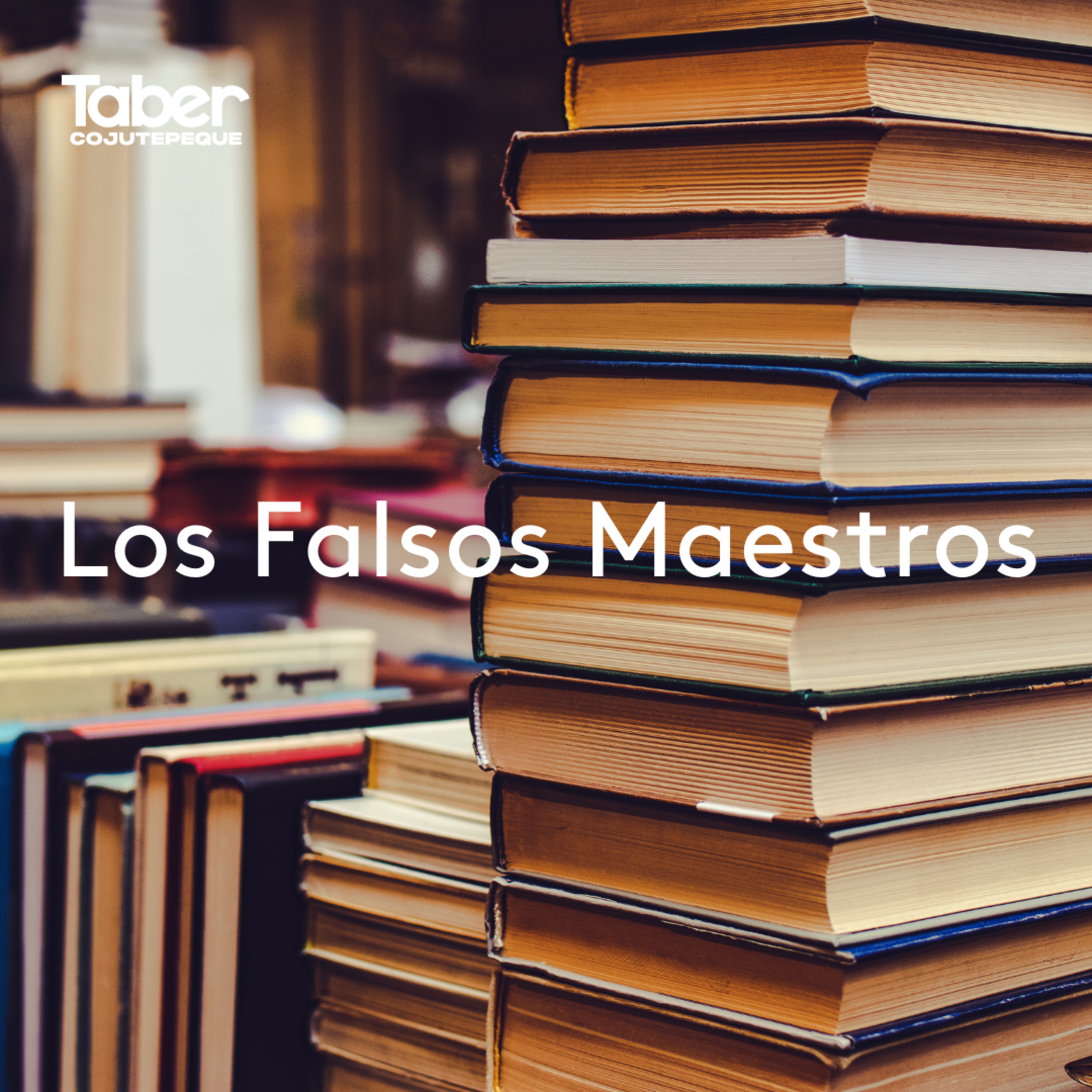 Los Falsos Maestros episode artwork