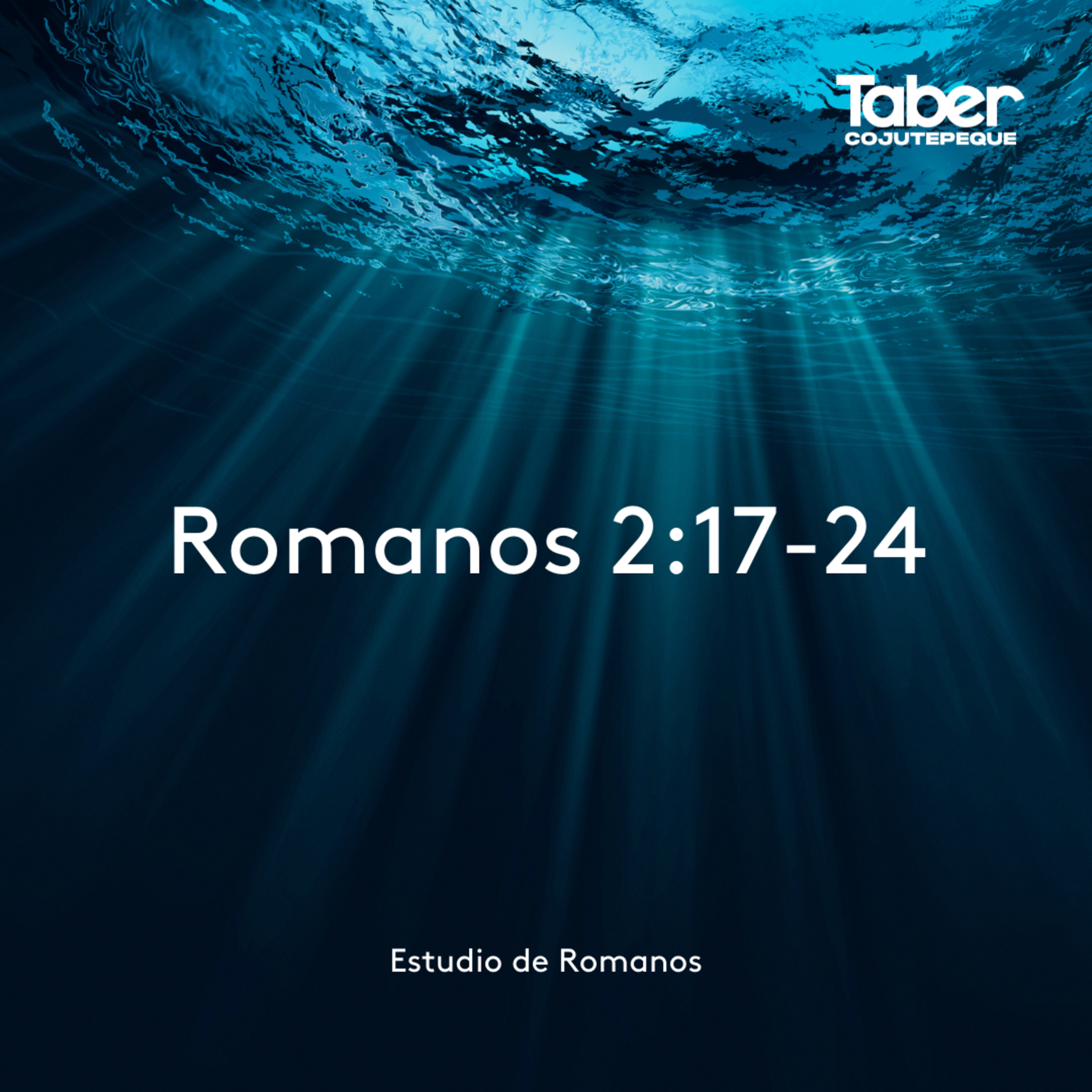 Romanos 2:17-24 episode artwork