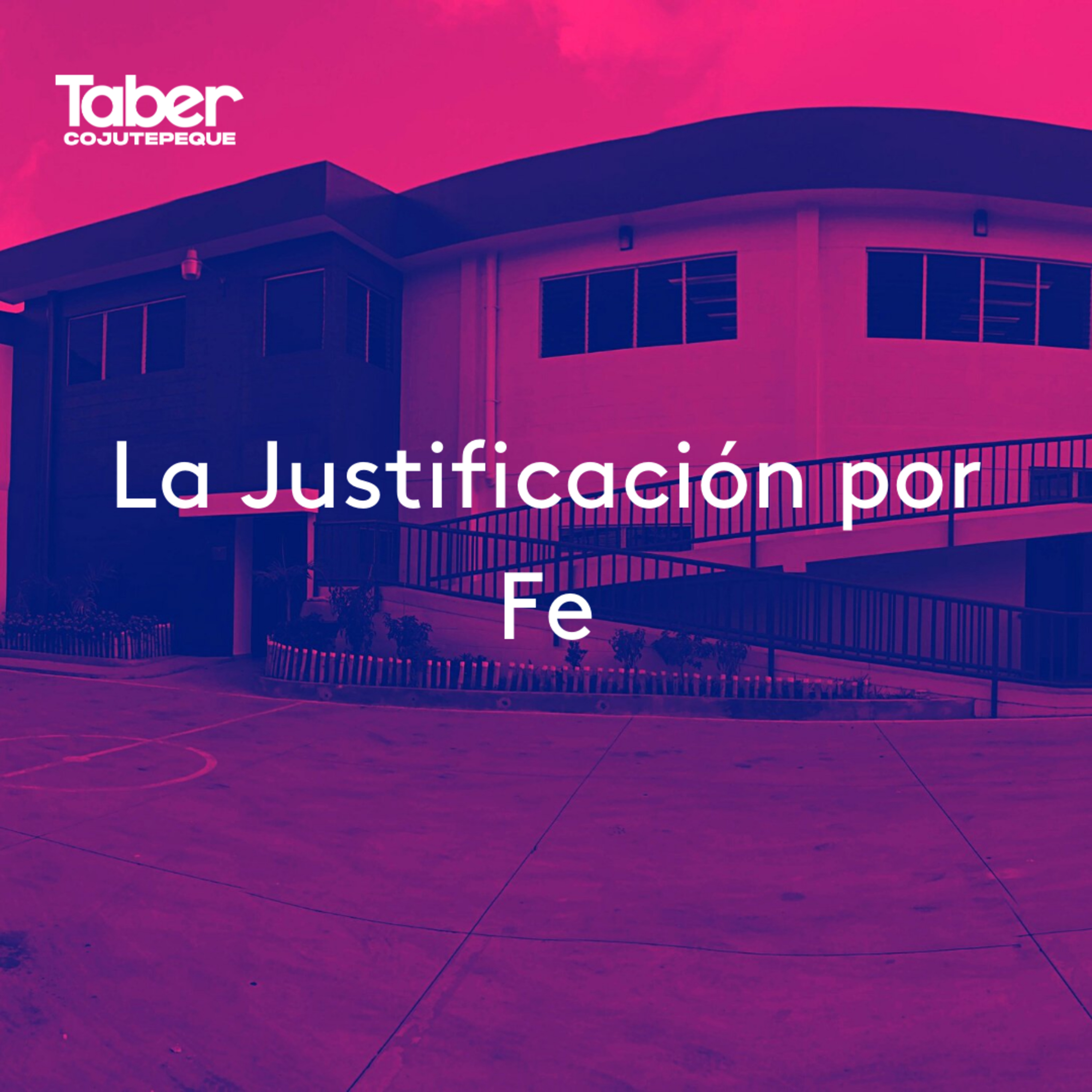 La Justificación por Fe episode artwork