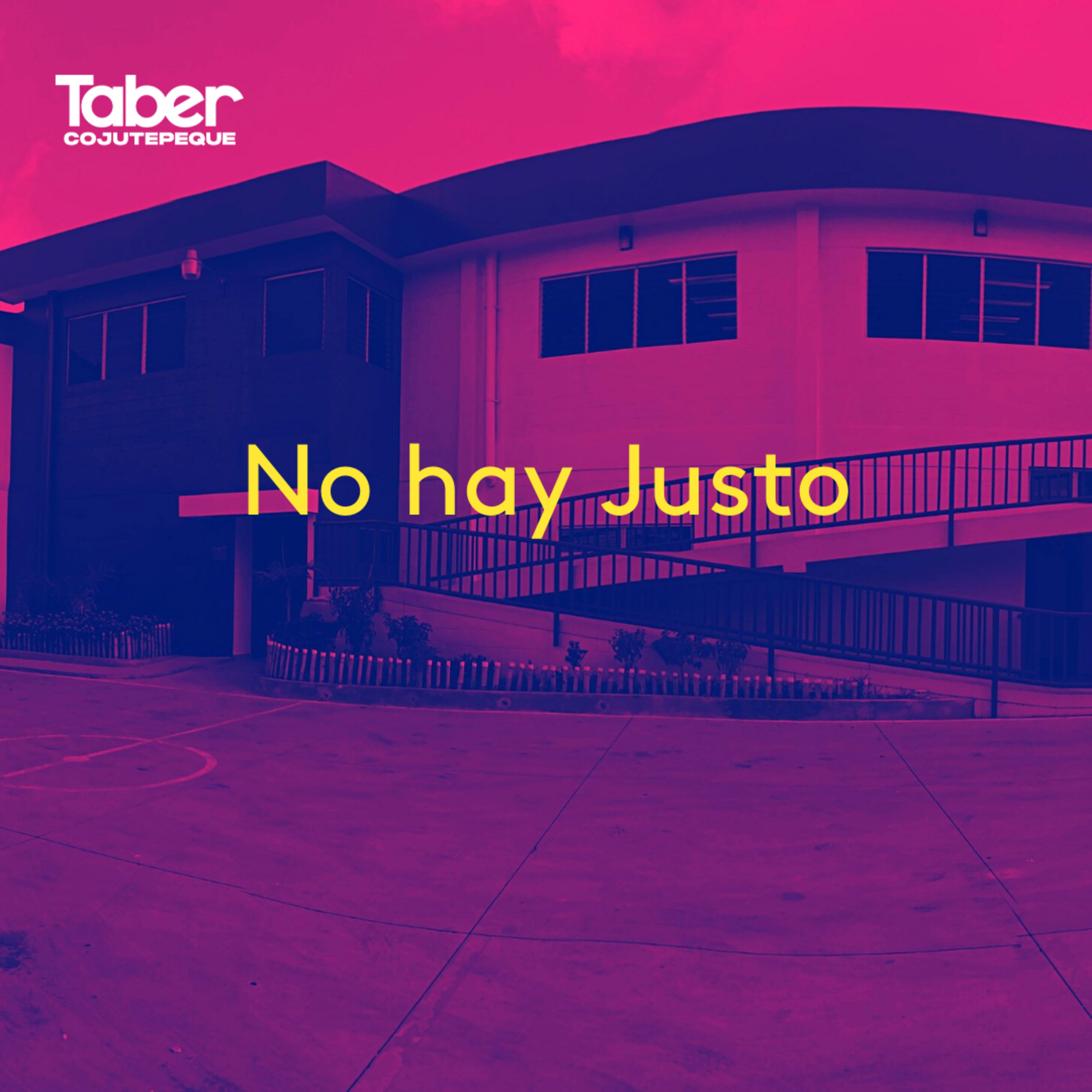 No Hay Justo episode artwork