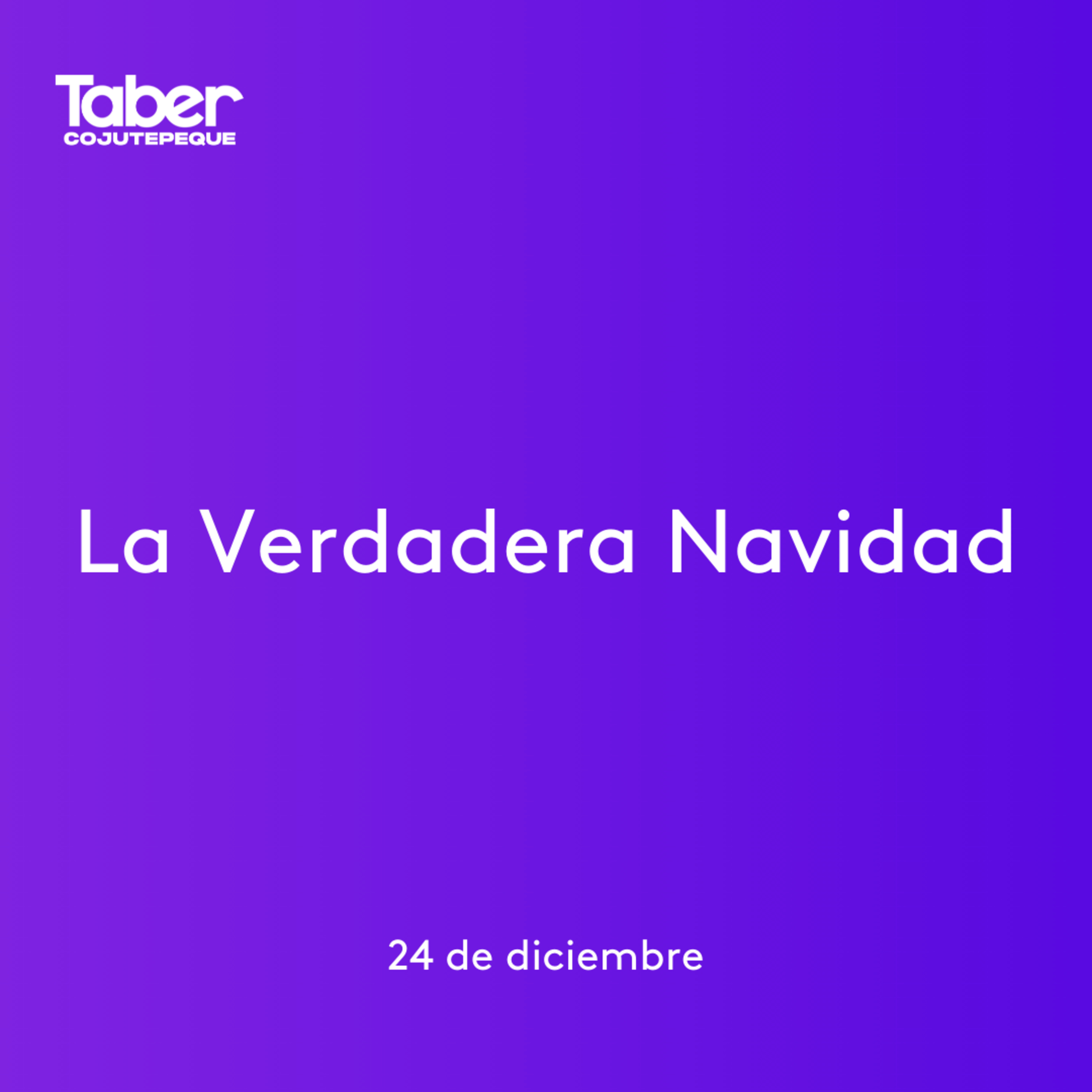 La Verdadera Navidad episode artwork