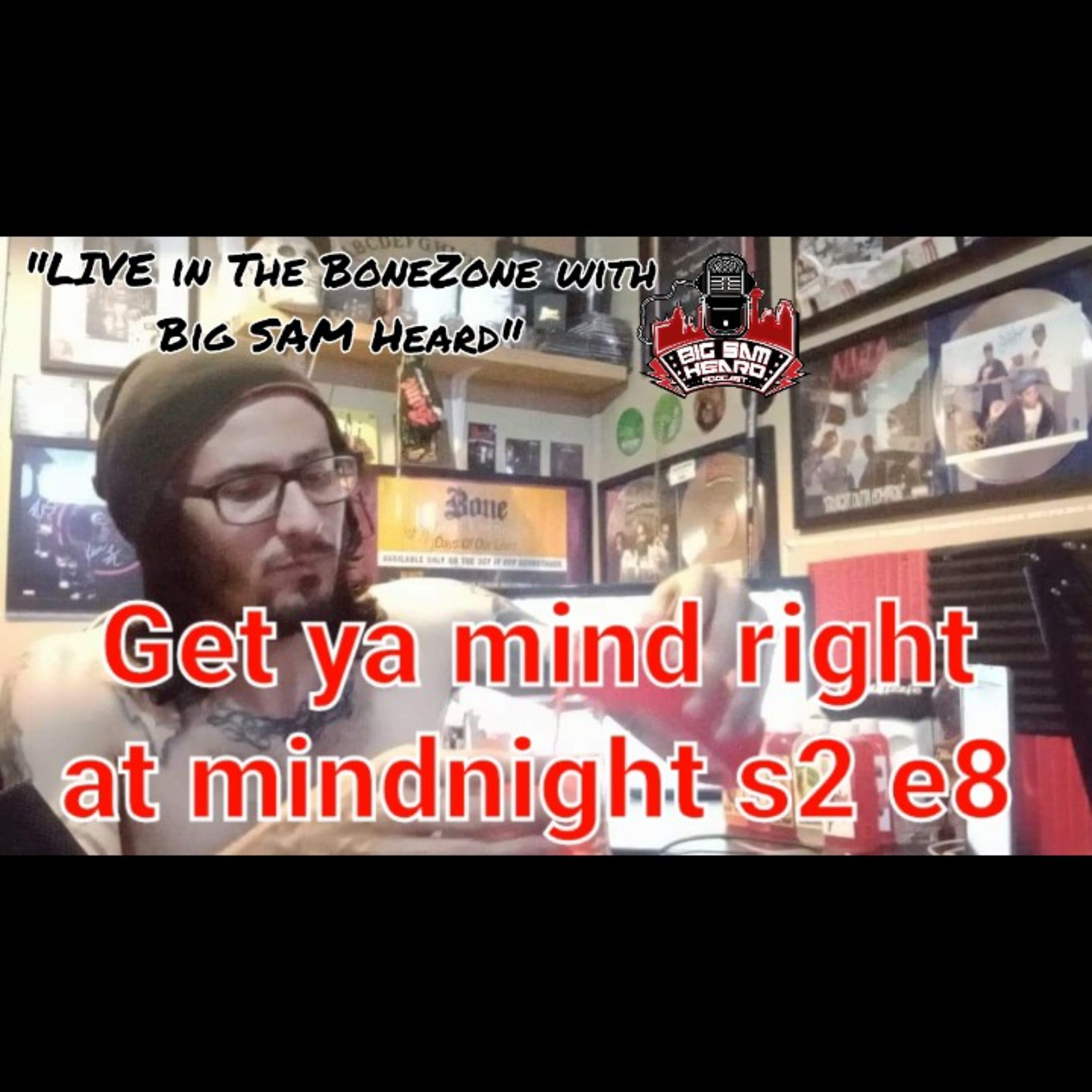 Big SAM Heard Podcast