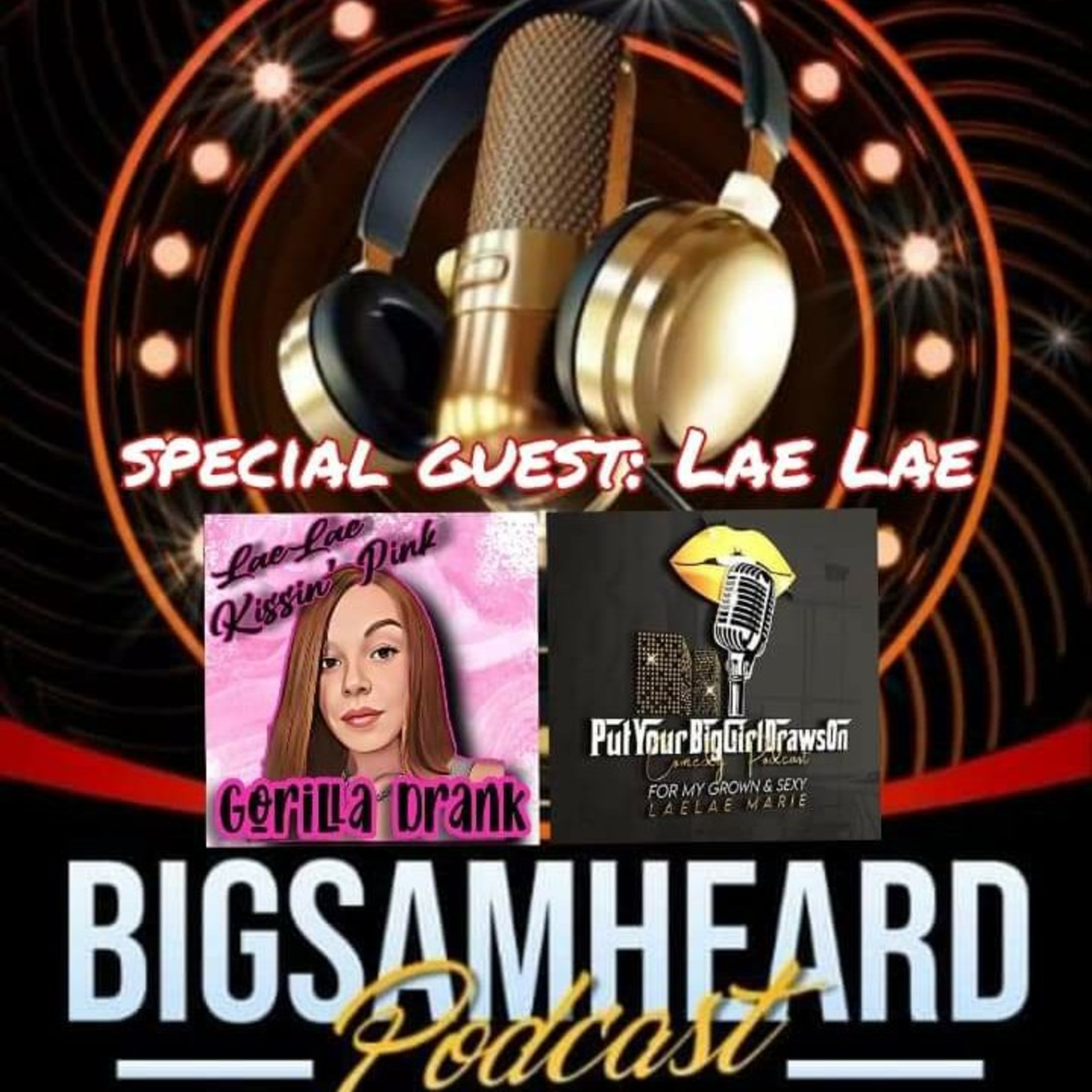 Big SAM Heard Podcast