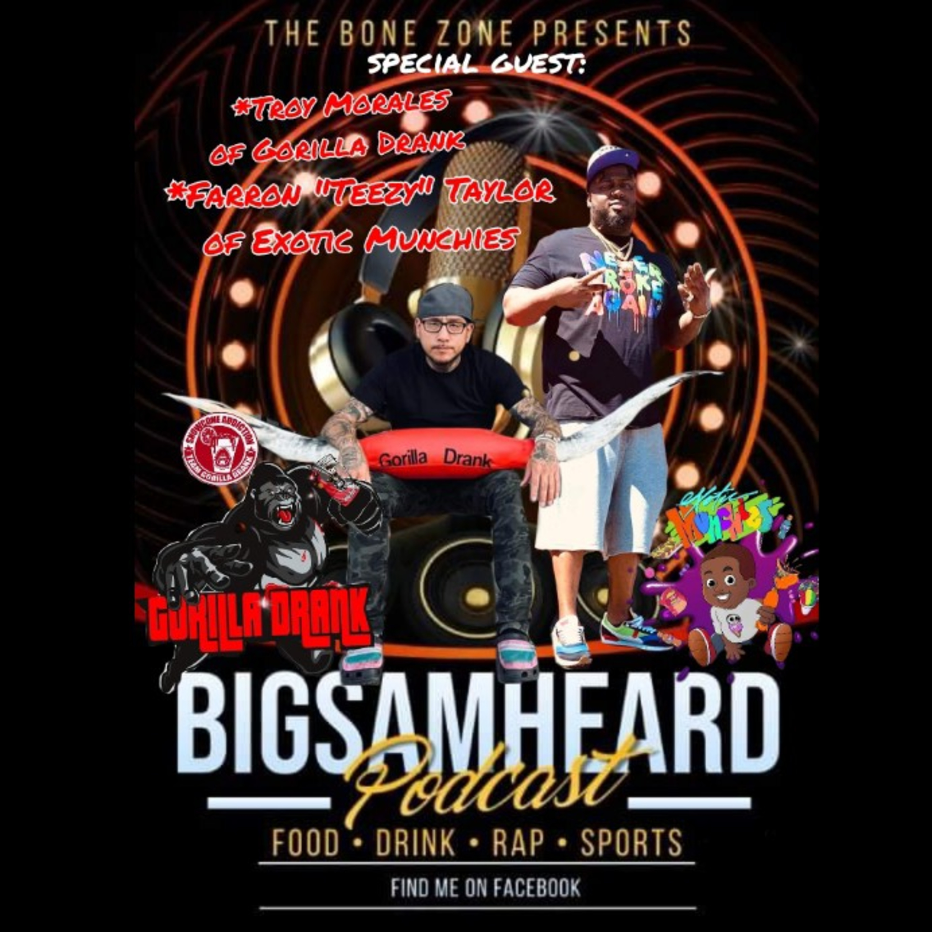 Troy Morales(of Gorilla Drank) &Farron "Teezy" Taylor (of Exotic Munchies) INTERVIEW  episode artwork
