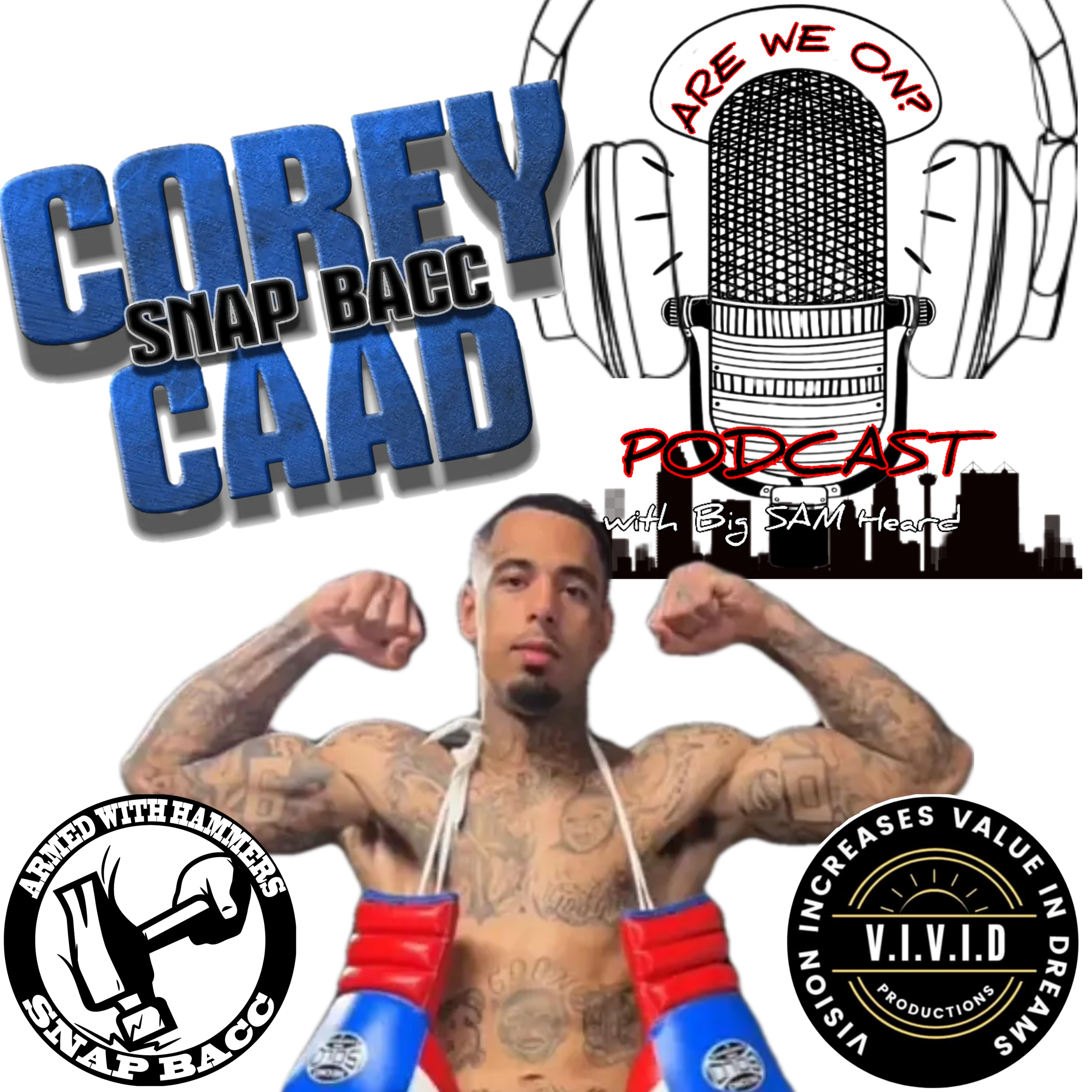 Live with Corey "Snap Bacc" Caad (S3 E23)  episode artwork