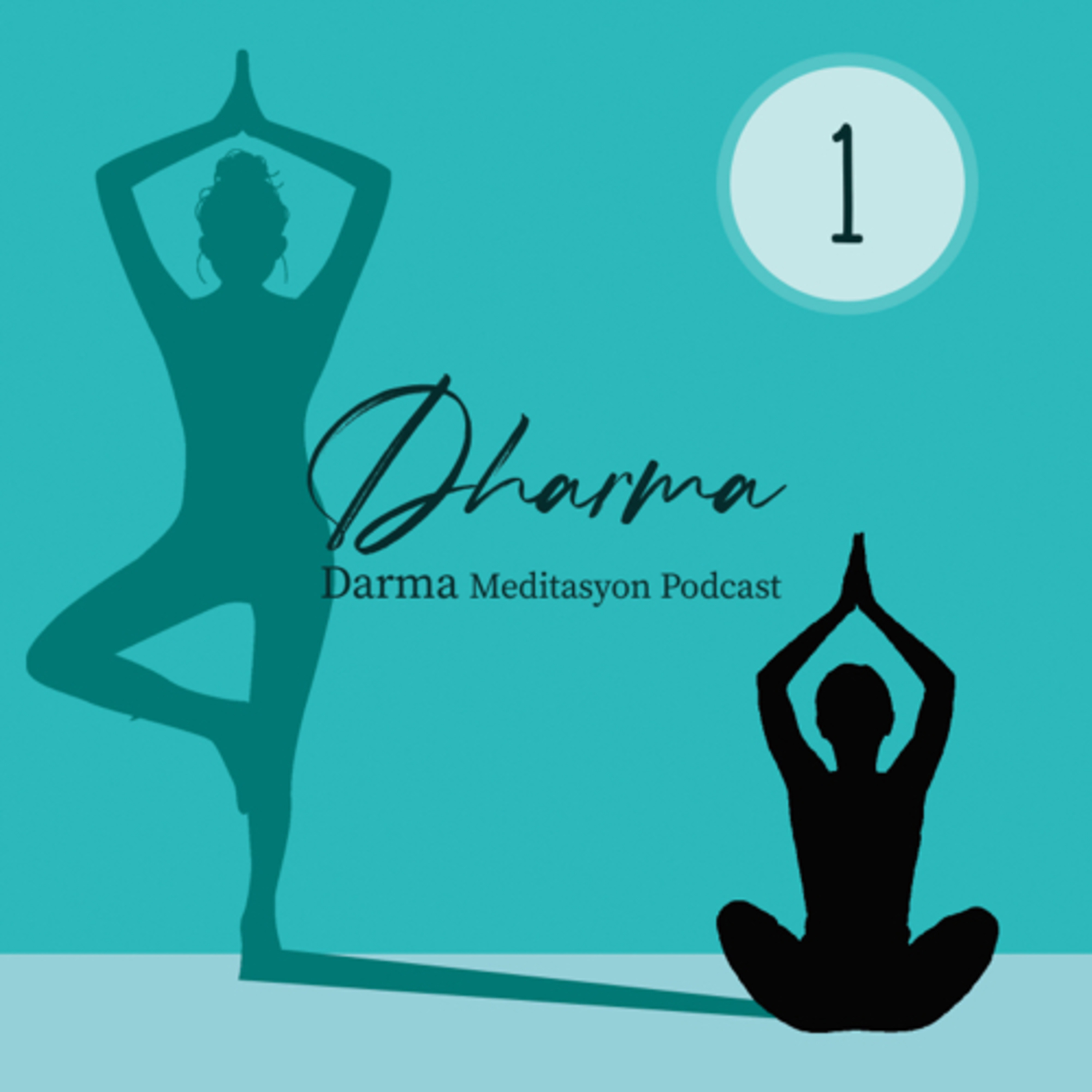 Darma Meditasyon Podcast | Dharma Meditation Podcast
