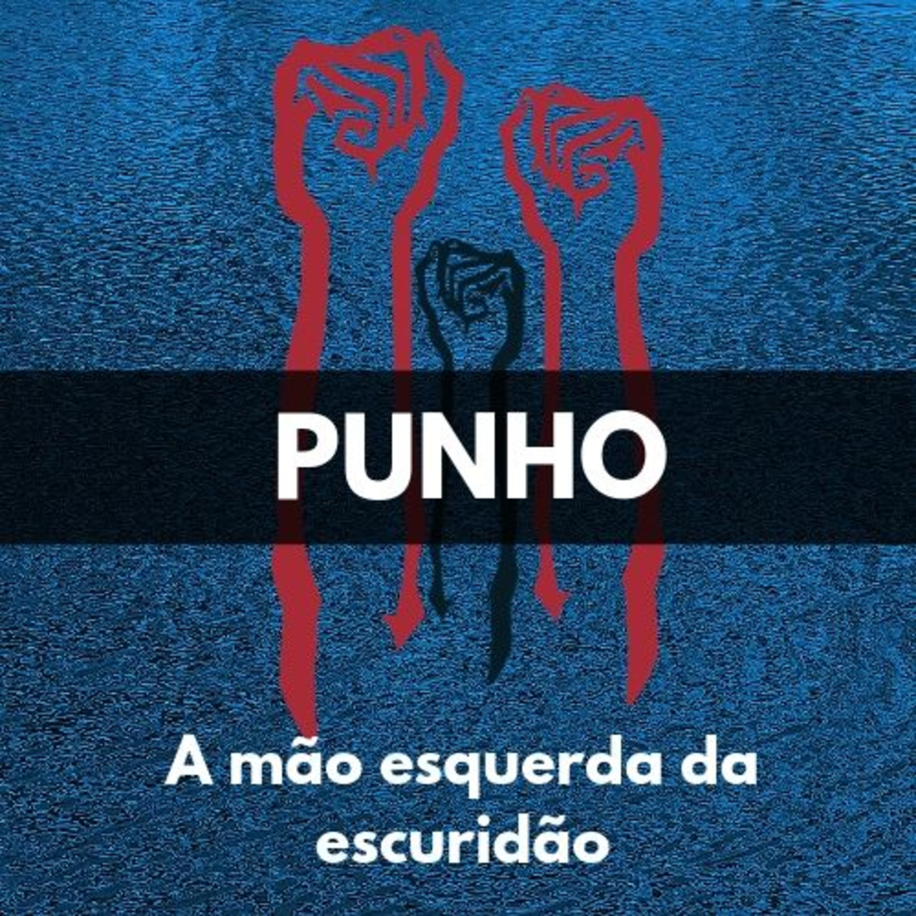Punho Podcast