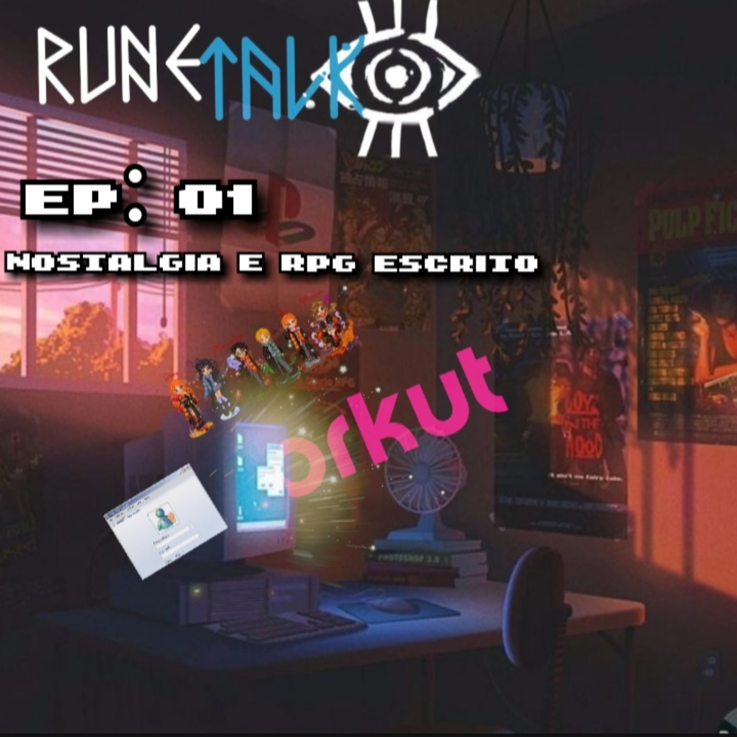 RuneTalk 01 - Nostalgia e RPG escrito (somos cringe!) episode artwork