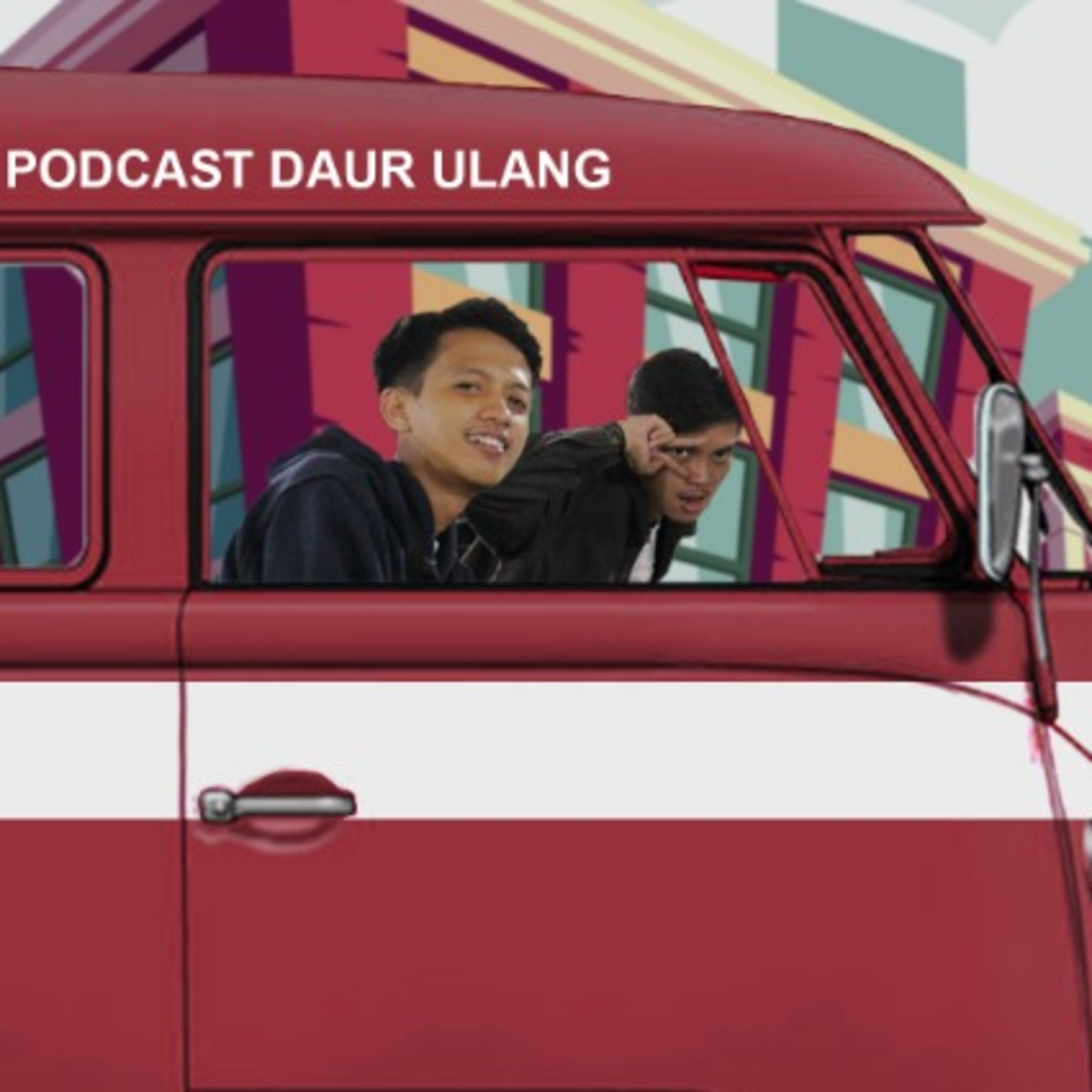 Podcast Daur Ulang