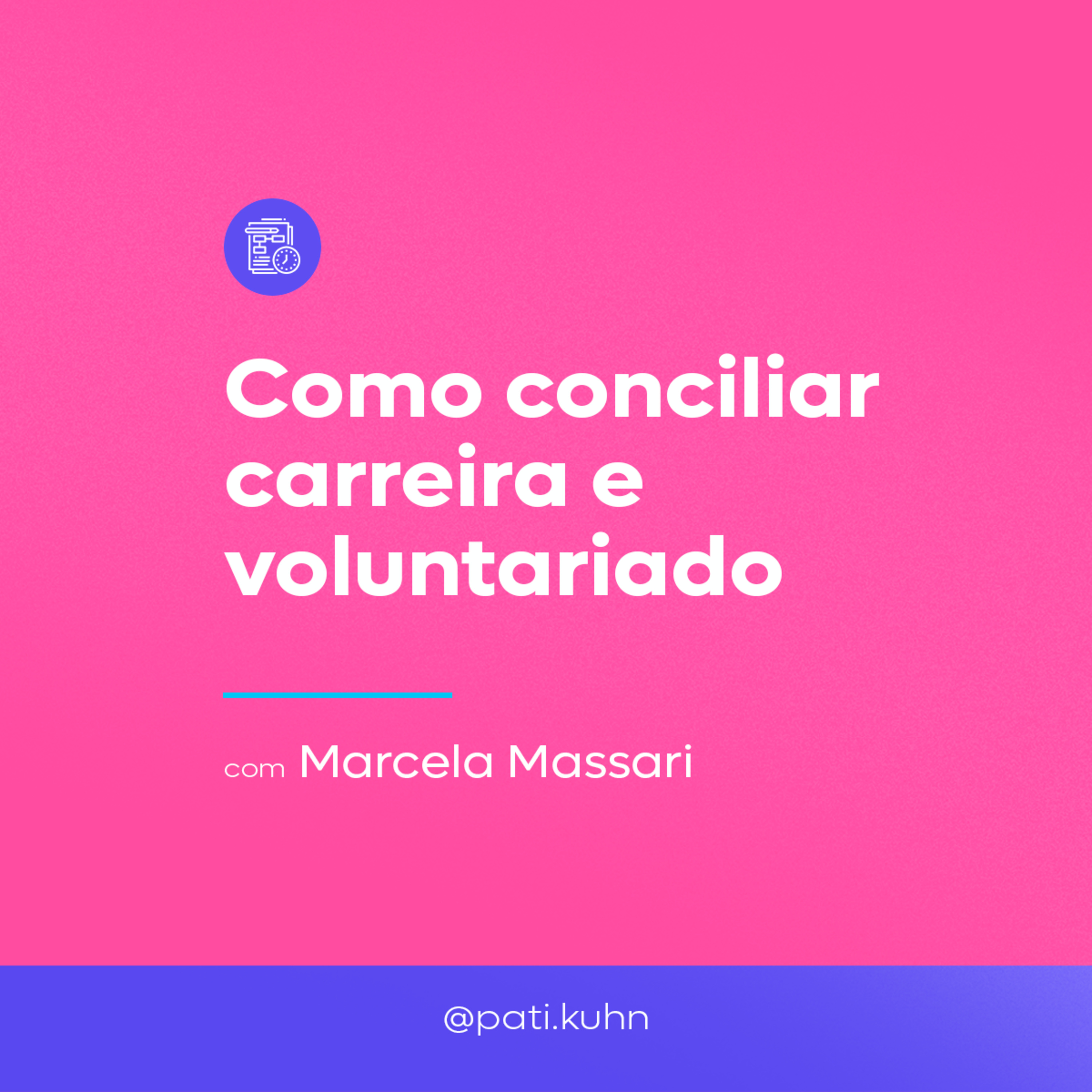 CARREIRA E VOLUNTARIADO. É POSSIVEL FAZER OS DOIS?