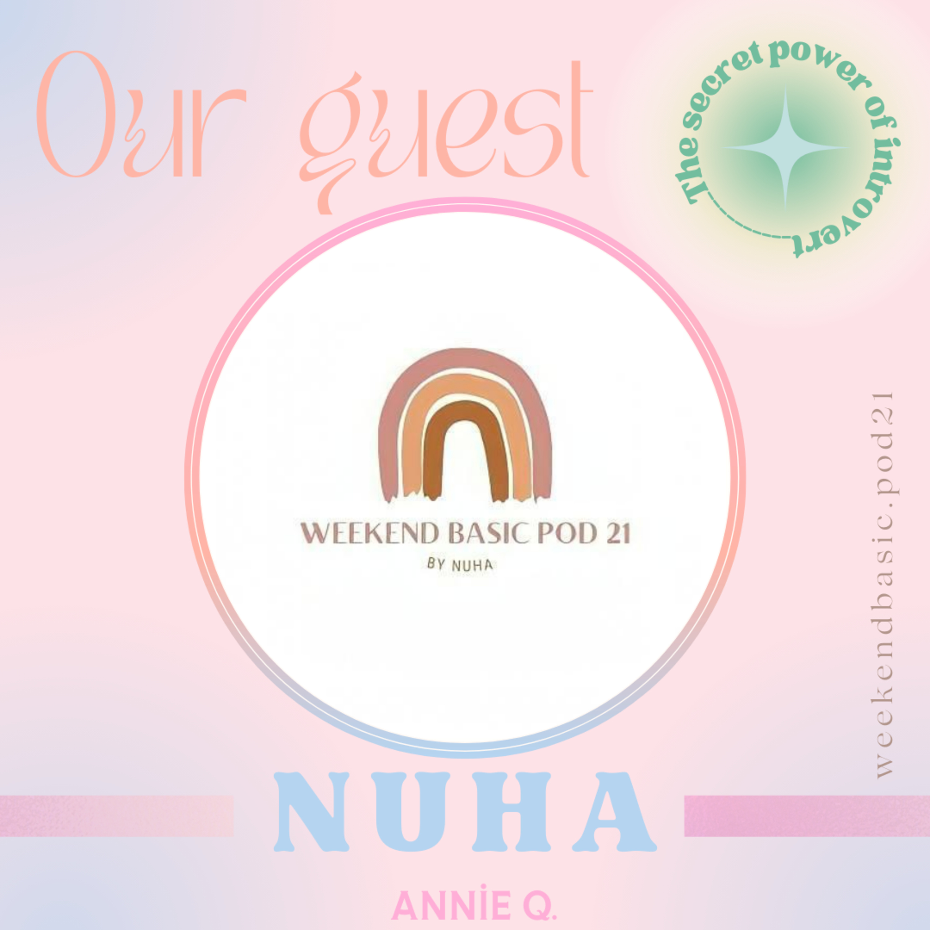 [Guest] Nuha -'The secret power of introvert' (Part 2)