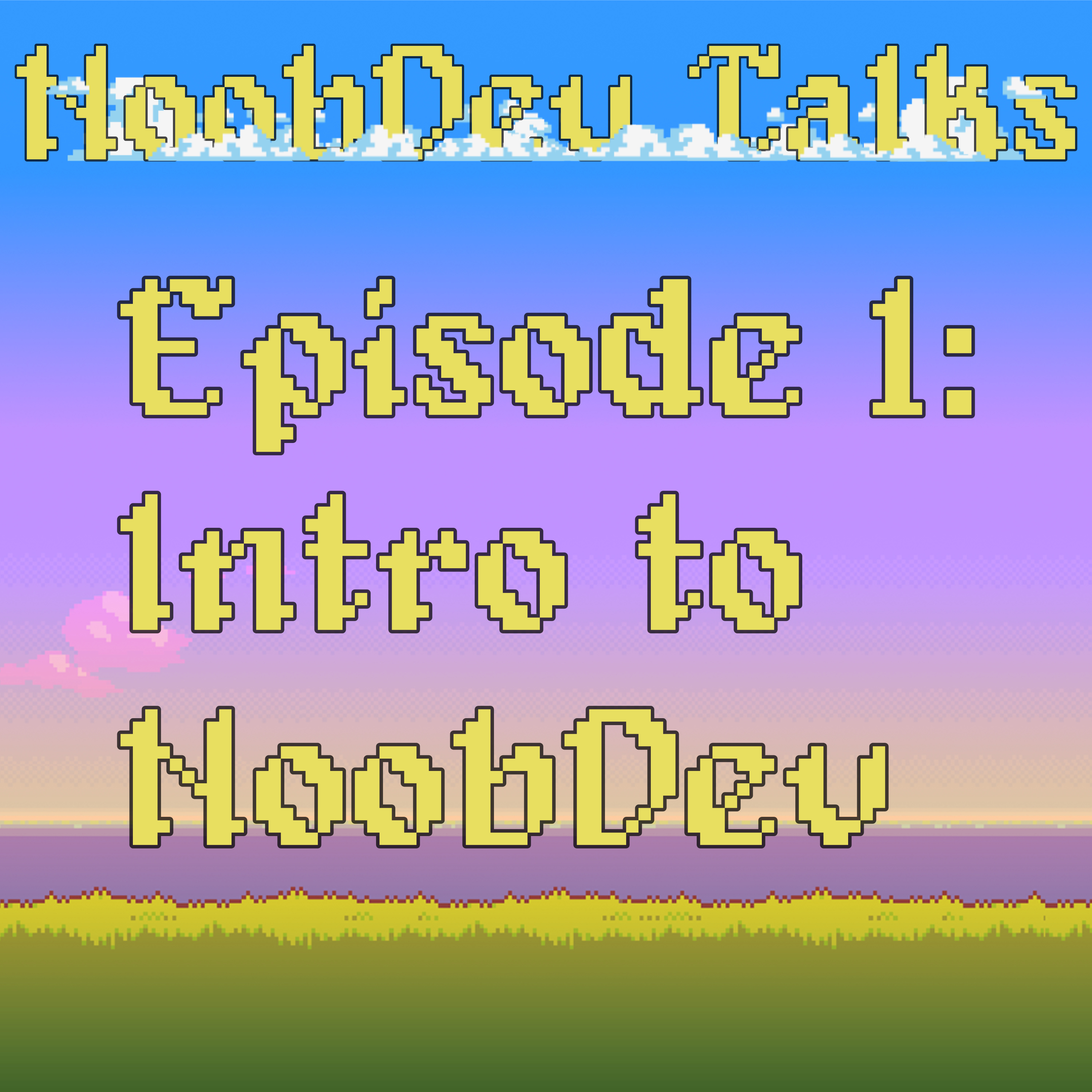 NoobDev Talks