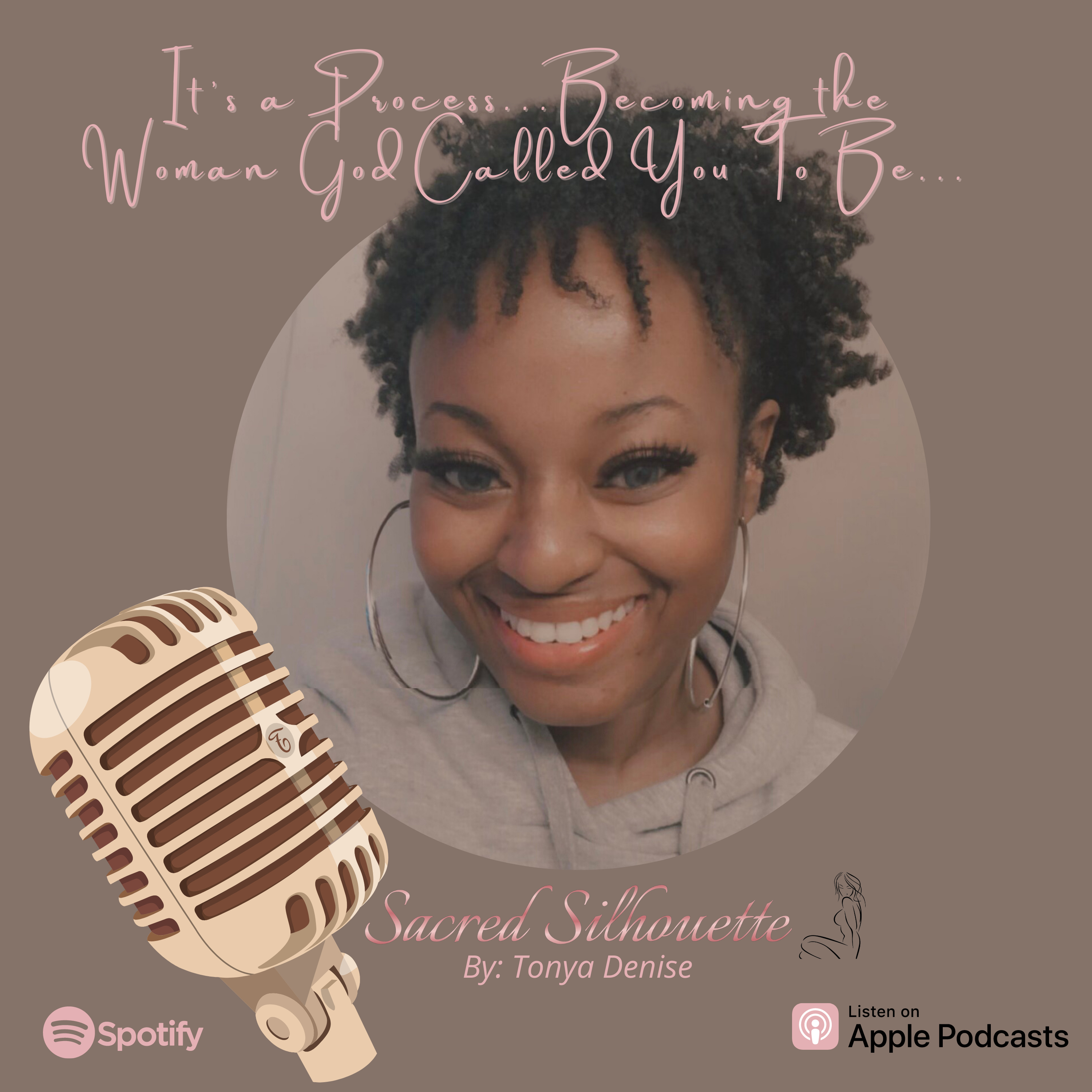 It's a Process: Becoming The Woman God Called You To Be... episode artwork