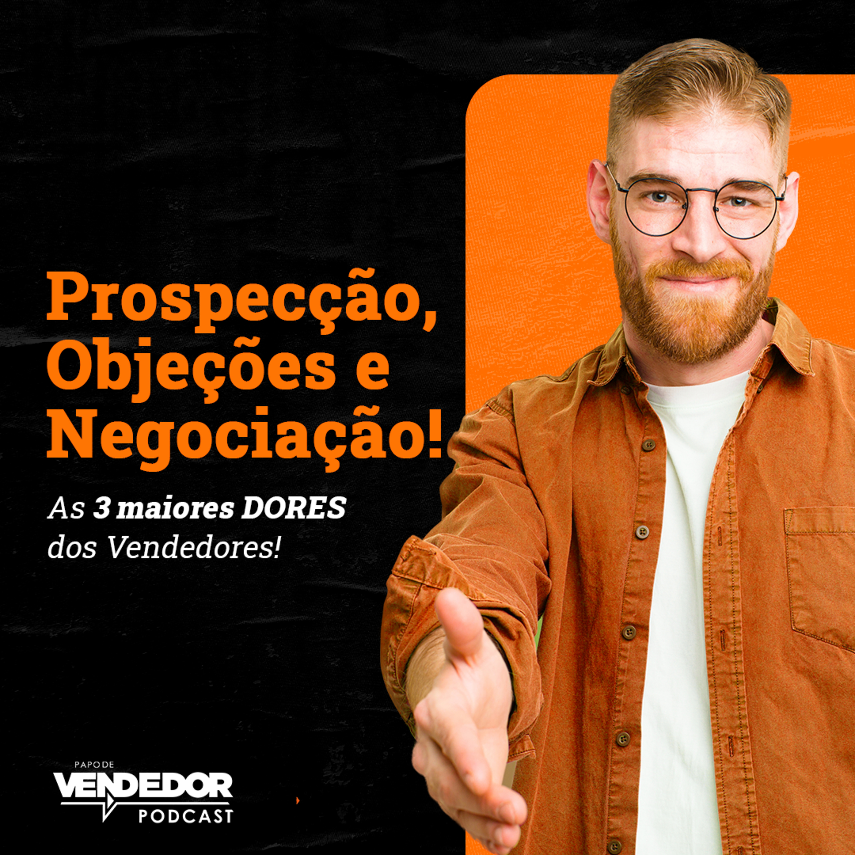 Papo de Vendedor | VENDAS, Gestão e Liderança!
