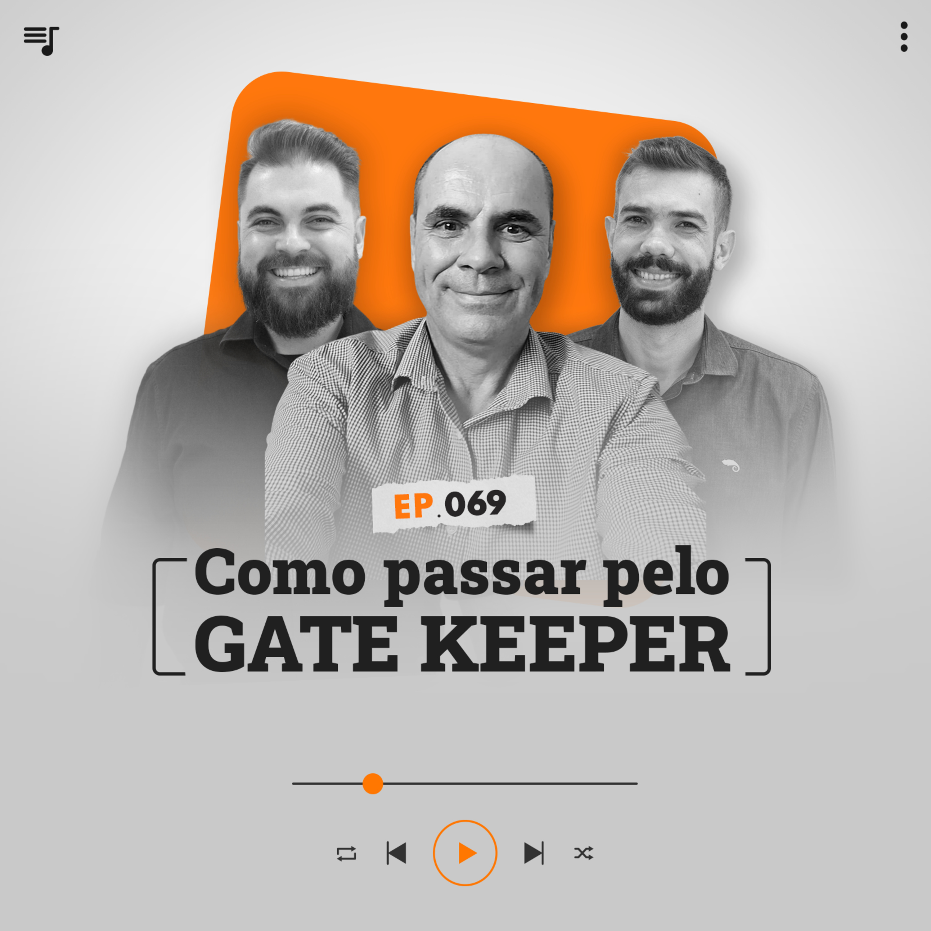 Como passar pelo GATE KEEPER durante a PROSPECÇÃO! Estratégias para falar com o decisor! S03E13 episode artwork