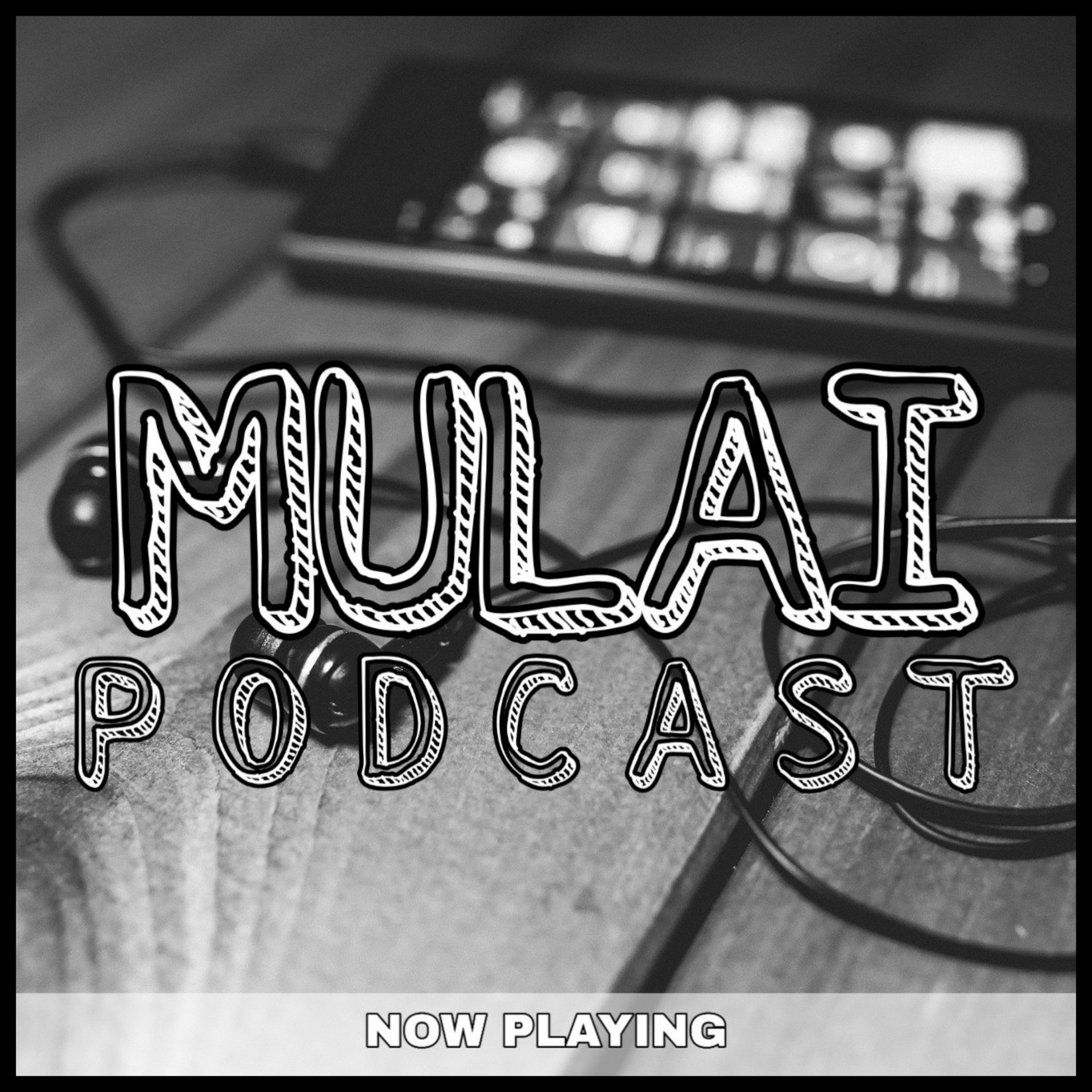 MULAI Podcast