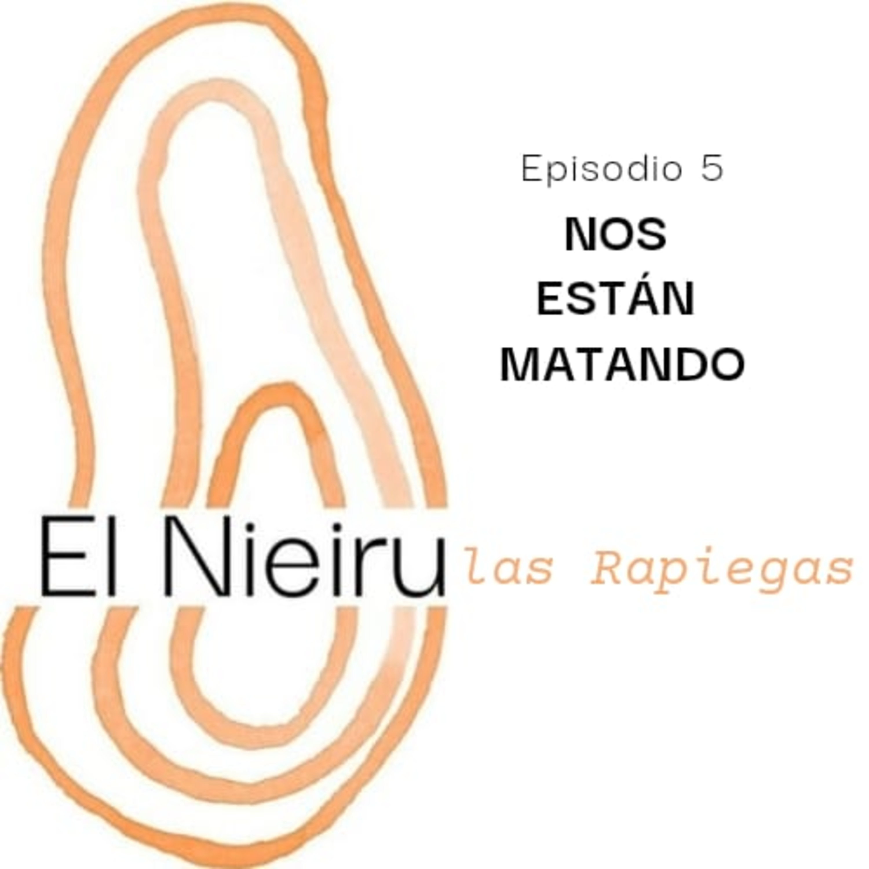El Nieiru las Rapiegas