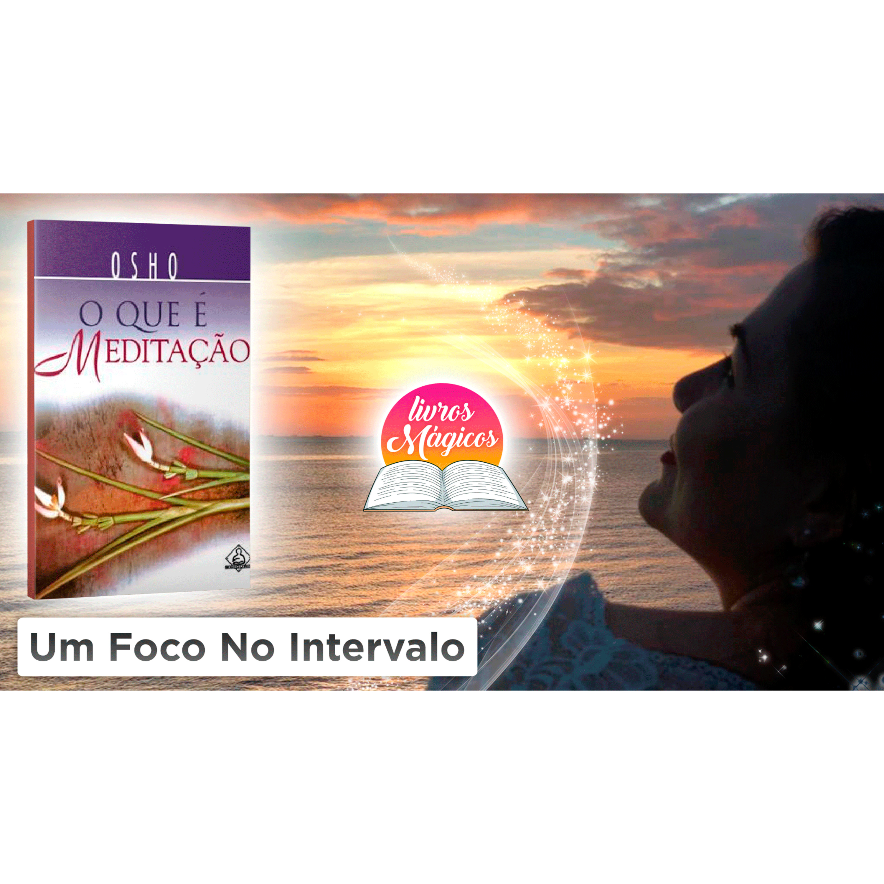 33. O que é Meditação - Foco No Intervalo episode artwork